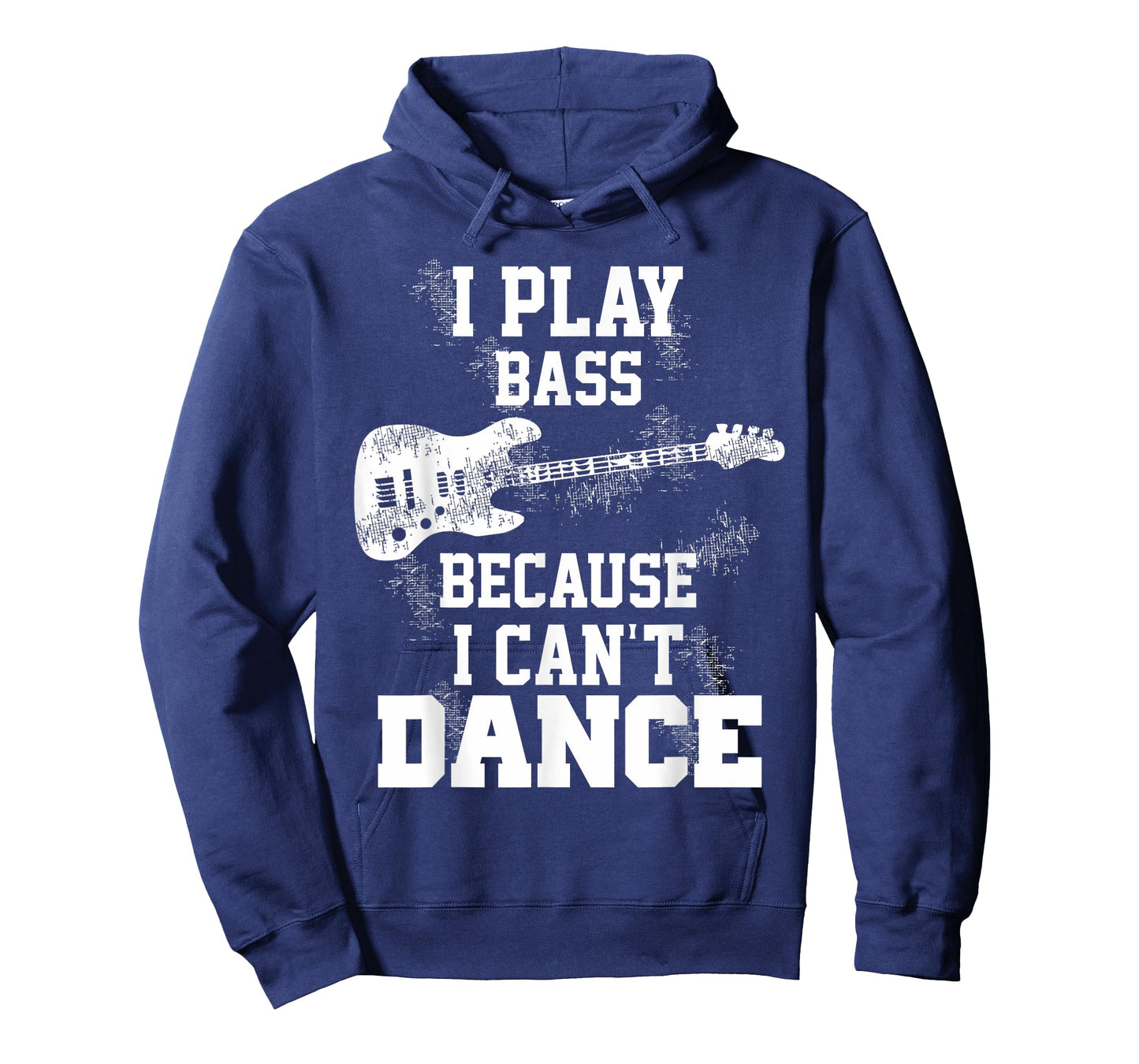 I Play Bass Because I Can't Dance Guitar Gift T-Shirt