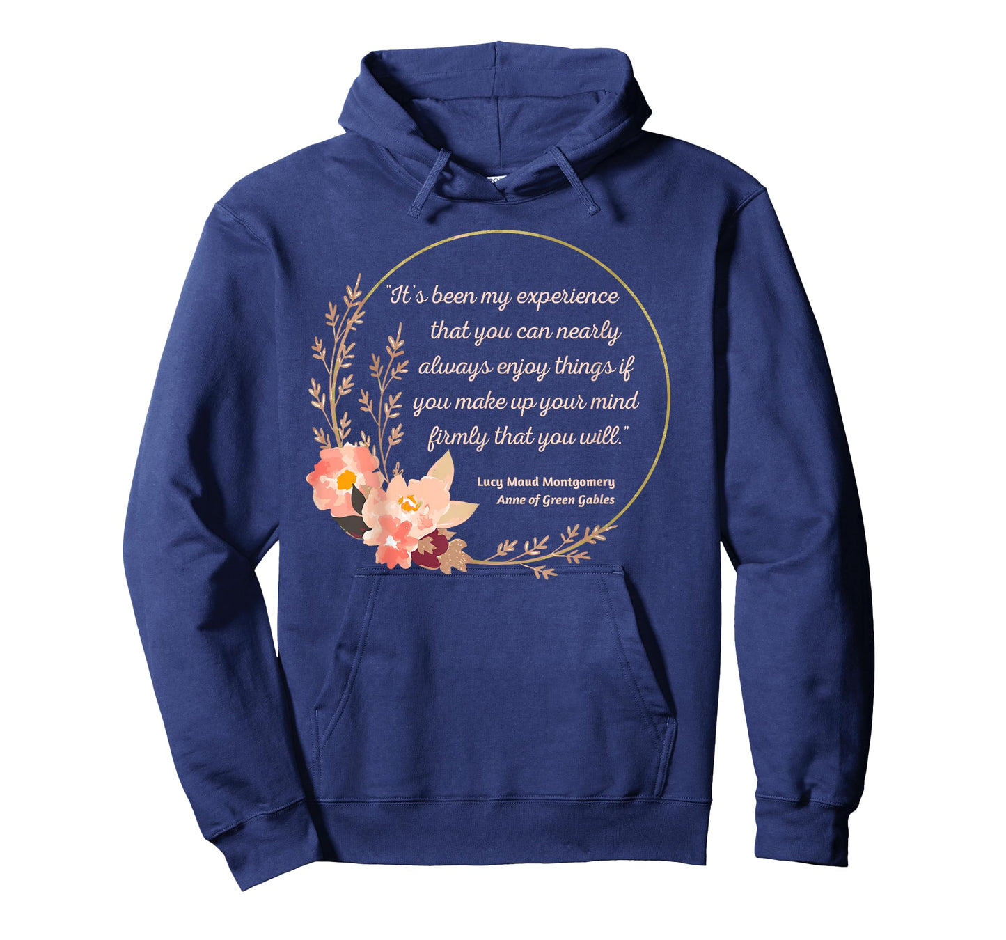 Anne Shirley Quote L. M. Montgomery Anne Green Gables T-Shirt