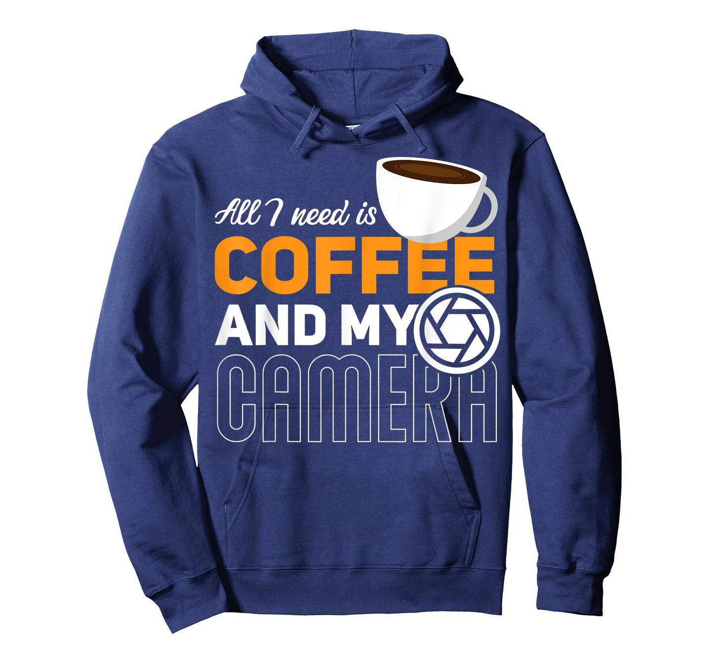 All I Need Is My Coffee And My Camera Funny Photography T-Shirt