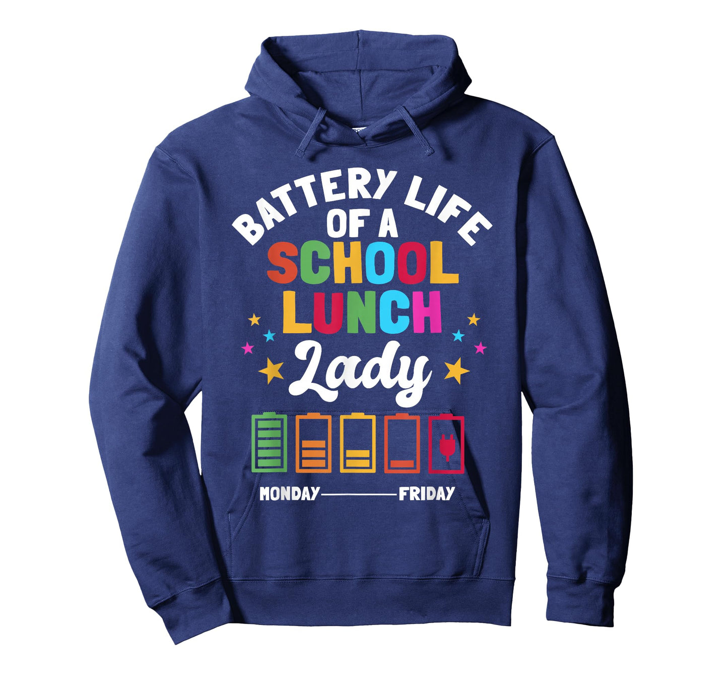 Battery Life Of A School Lunch Lady Cafeteria Worker T-Shirt