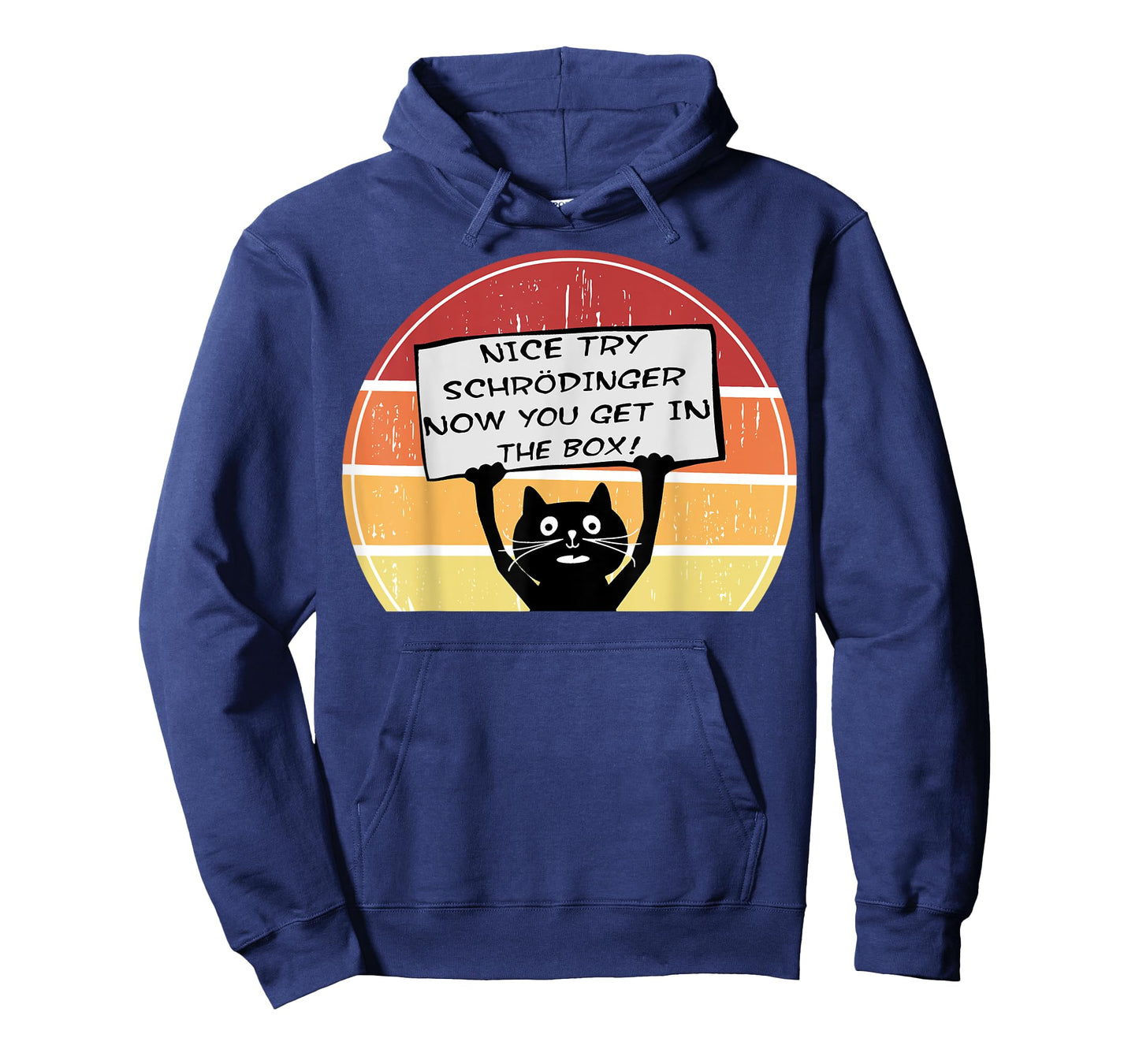 Funny Nice Try Schrodinger Now You Get in Box Cat Retro Sun T-Shirt for Men Women Girls Kids