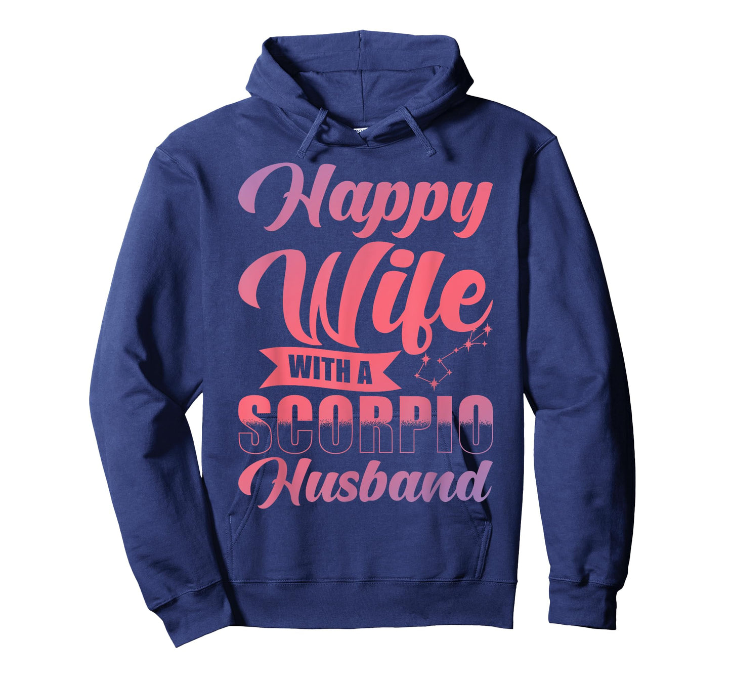 Scorpio Zodiac - Happy Wife with an Scorpio Husband T-Shirt