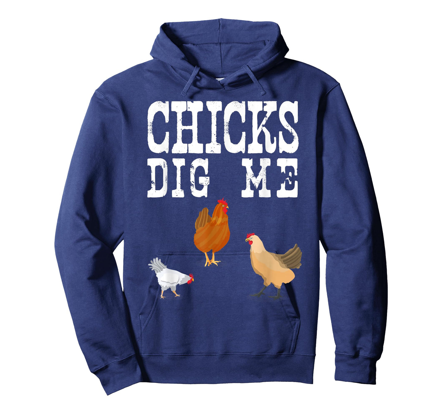 Chicken Farmer Shirt Funny Chicks Dig Me Farming Gift TShirt T-Shirt