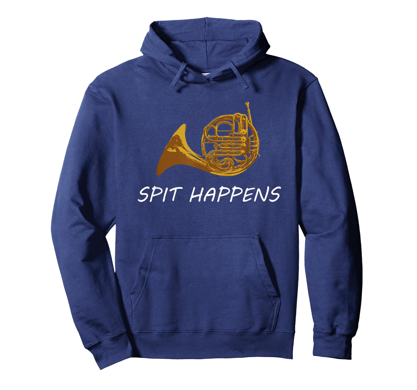 Funny French Horn T-Shirt | Spit Happens | Band Sayings Gift T-Shirt