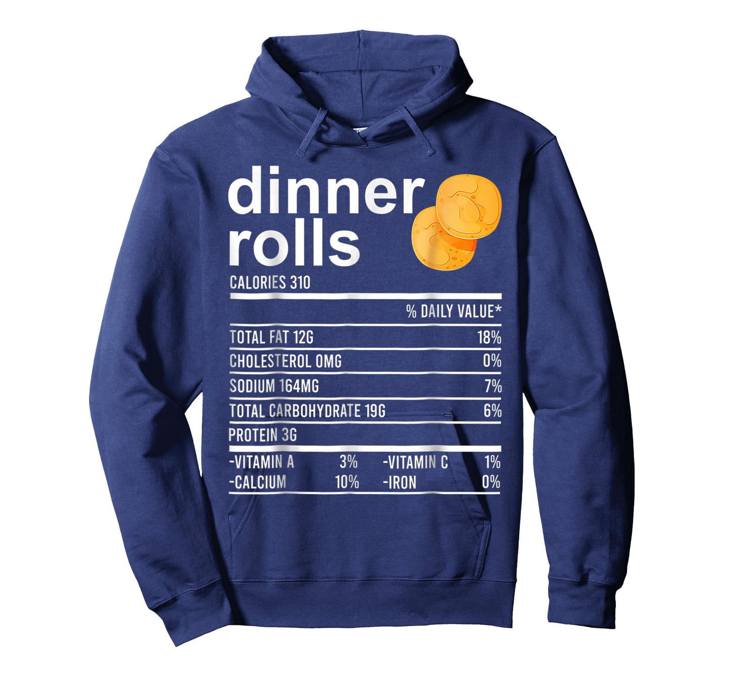 Dinner Rolls Nutrition Facts Apparel Funny Thanksgiving Food T-Shirt