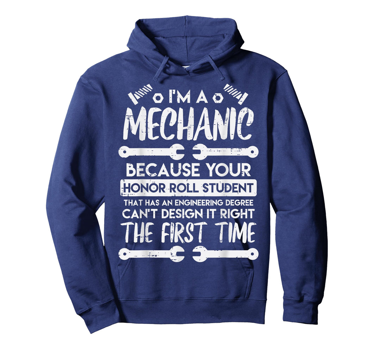 Im A Mechanic Honor Roll Student Funny Car Auto Garage Men T-Shirt