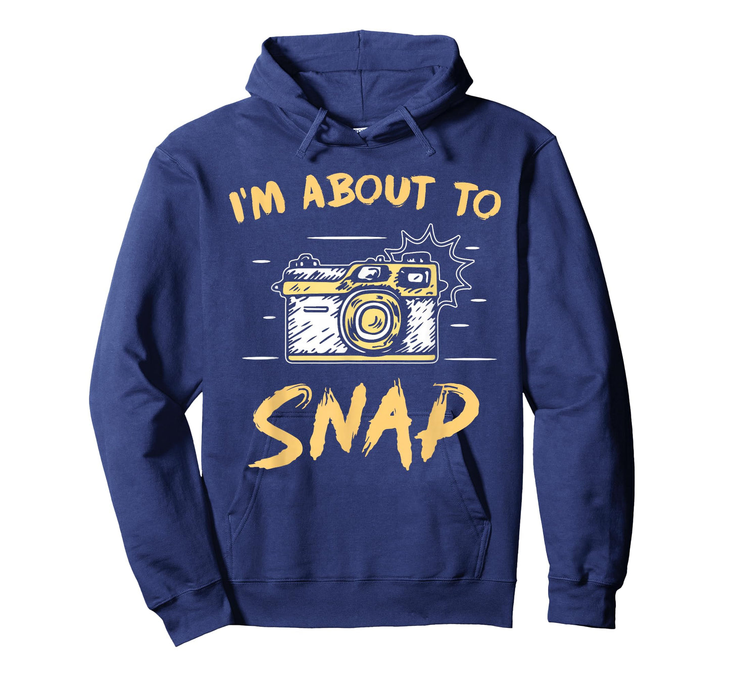 I'm About To Snap Job Photographer Camera Photography T-Shirt