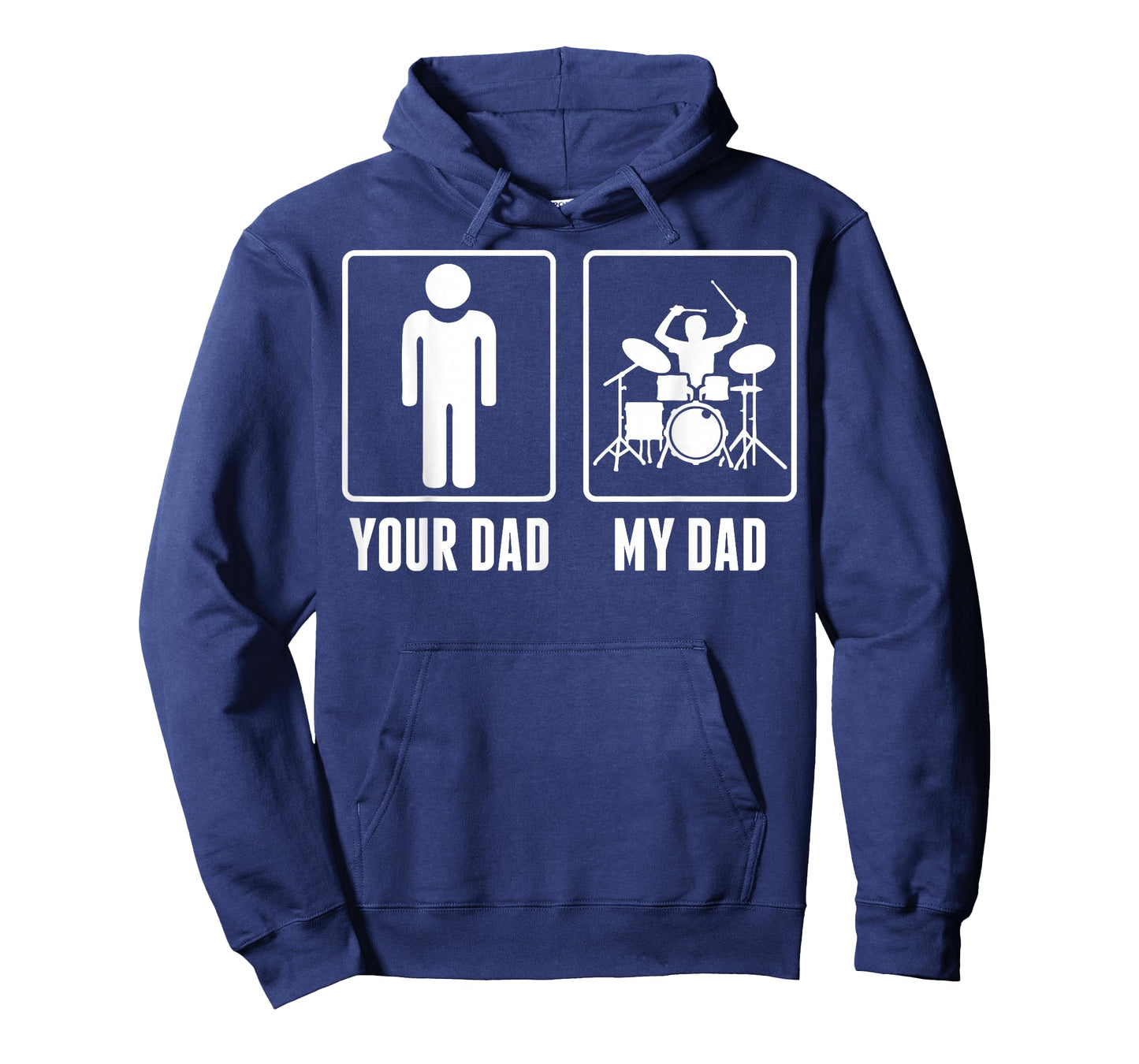 Drummer Drums Your Dad My Dad Tshirt T-Shirt