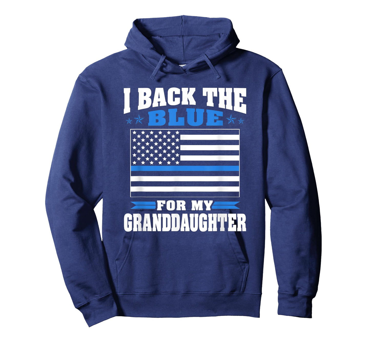 I Back The Blue For My Granddaughter - Police Grandparents T-Shirt