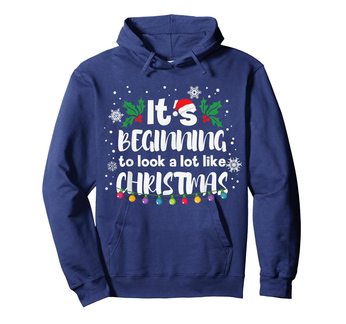 Its Beginning To Look A Lot Like This Christmas Funny Gift T-Shirt