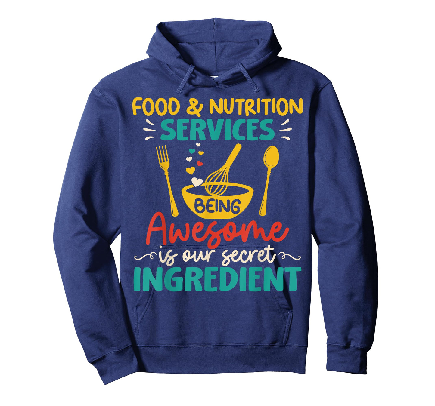 Food Nutrition Services Being Awesome Ingredient Lunch Lady T-Shirt