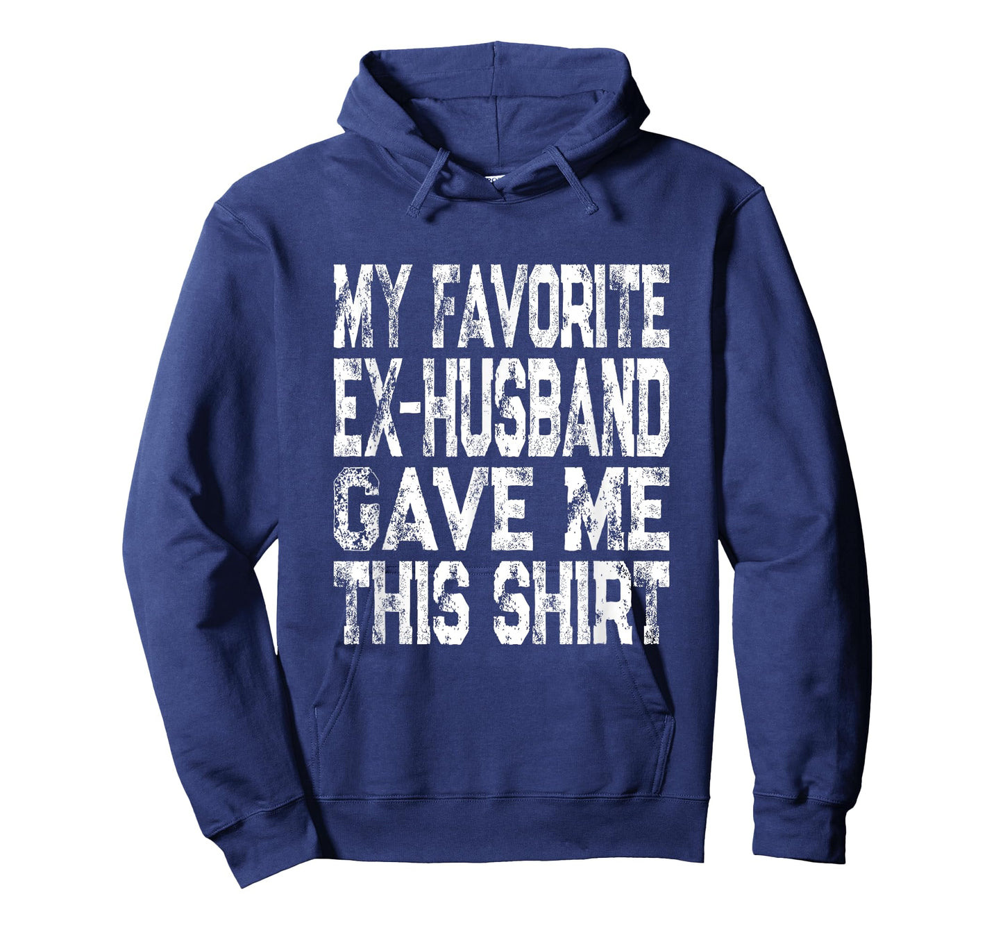 My Favorite Ex-Husband Gave Me This Shirt Funny Ex-Wife Gift T-Shirt
