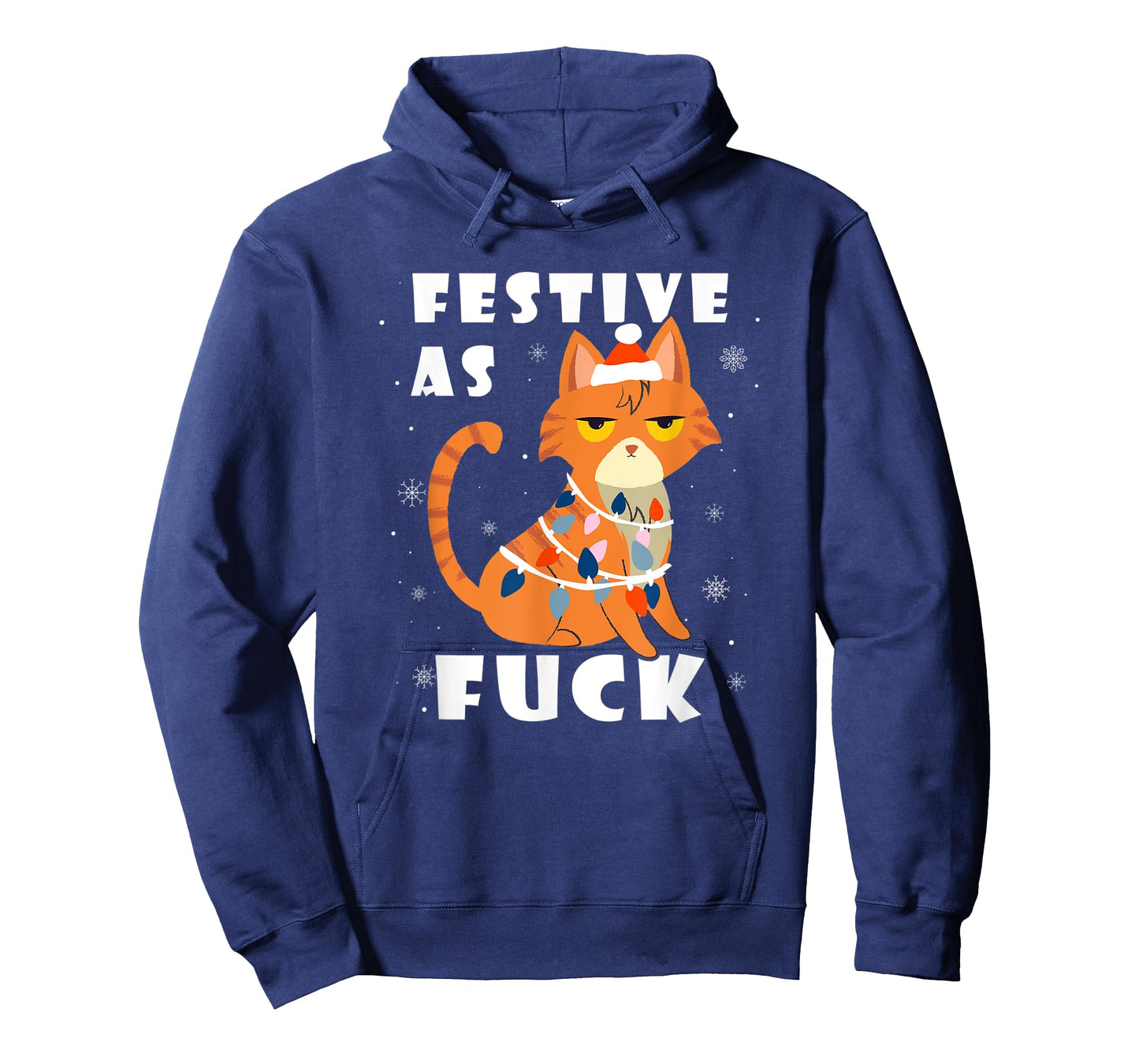 Festive As Fuck Grumpy Anti Christmas Kitty Cat Funny Gift T-Shirt for Men Women