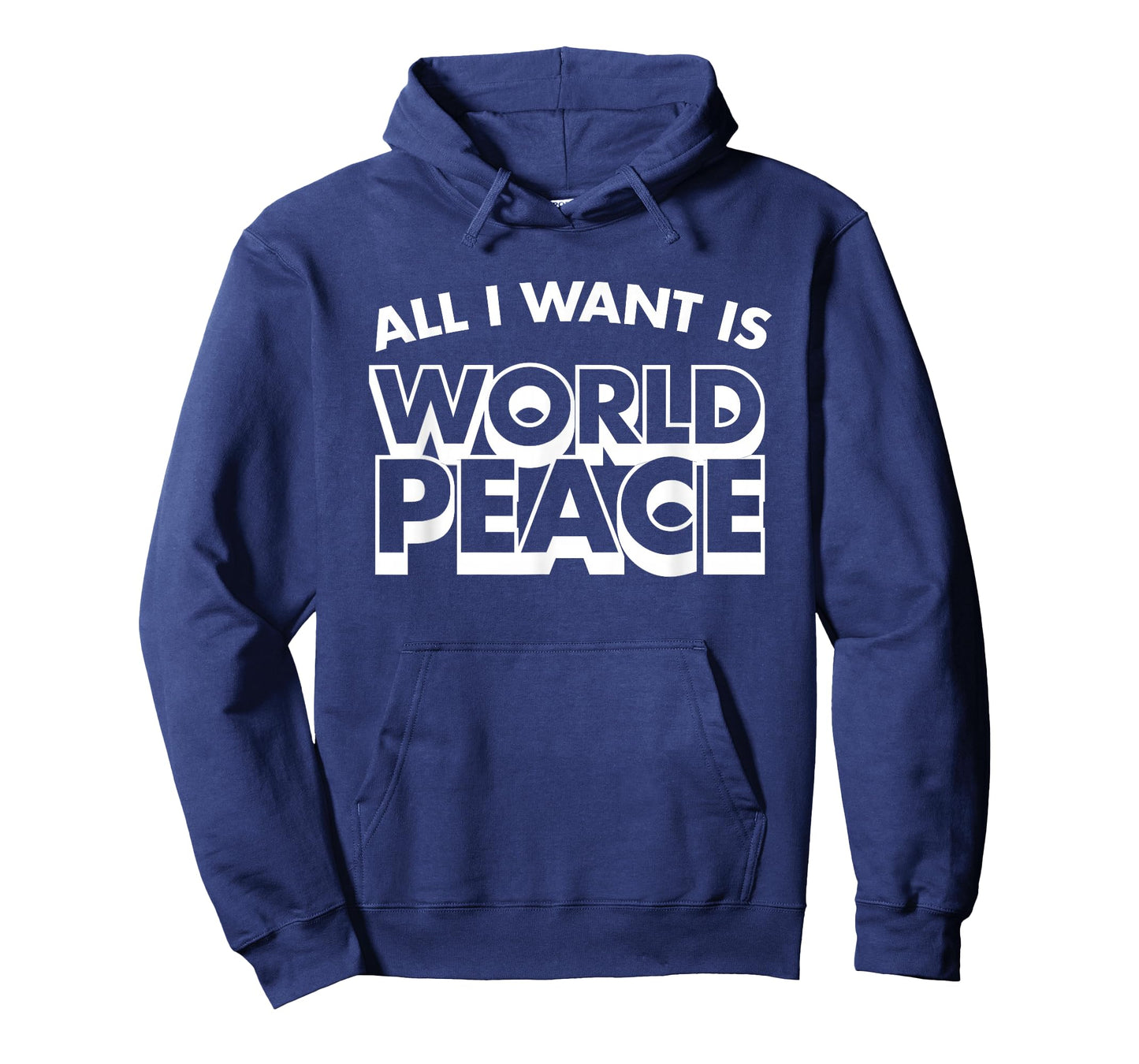 All I Want Is World Peace, Love Anti War, Cool Holiday Gifts T-Shirt