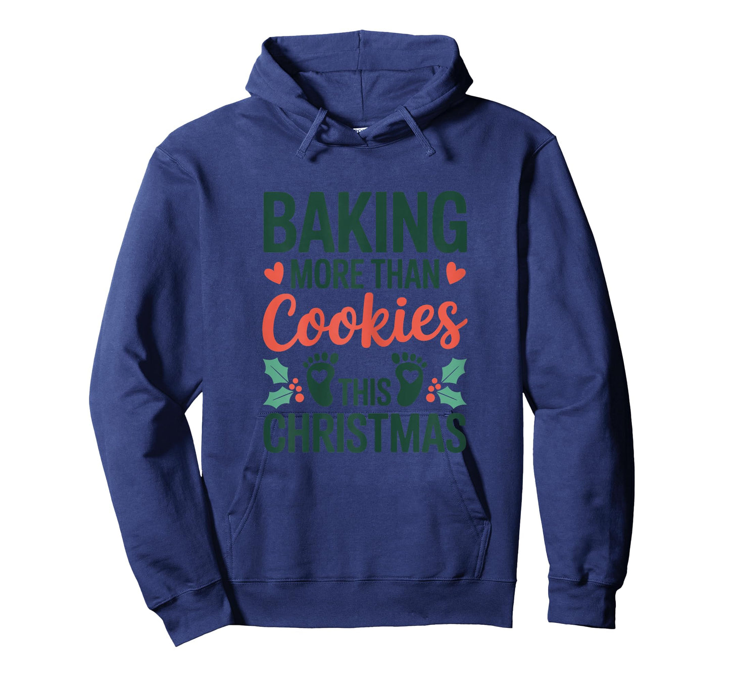 Baking More Than Cookies This Christmas Baby Pregnancy T-Shirt