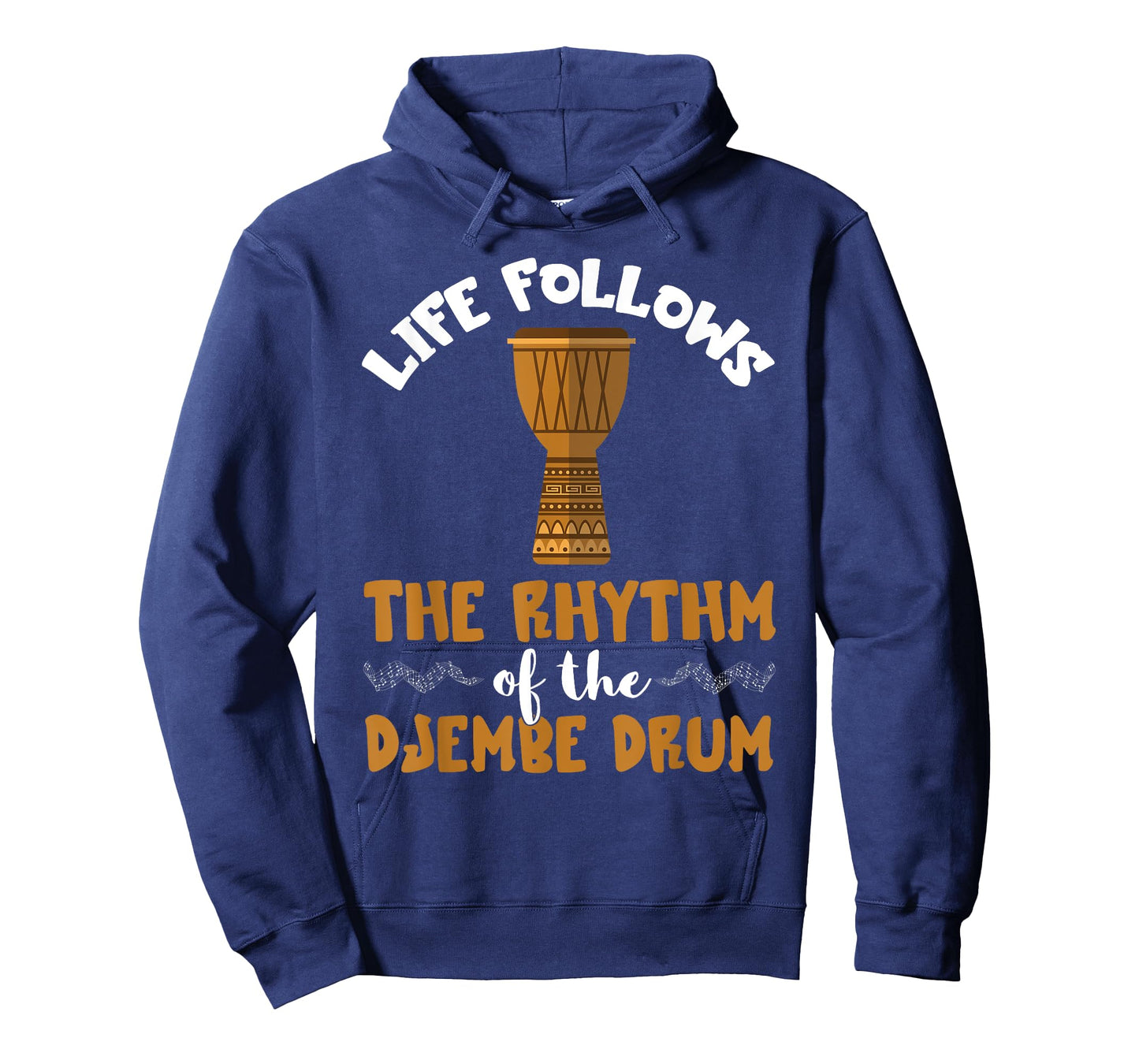 Djembe Drum African Drum Life Follows The Rhythm Djembe T-Shirt
