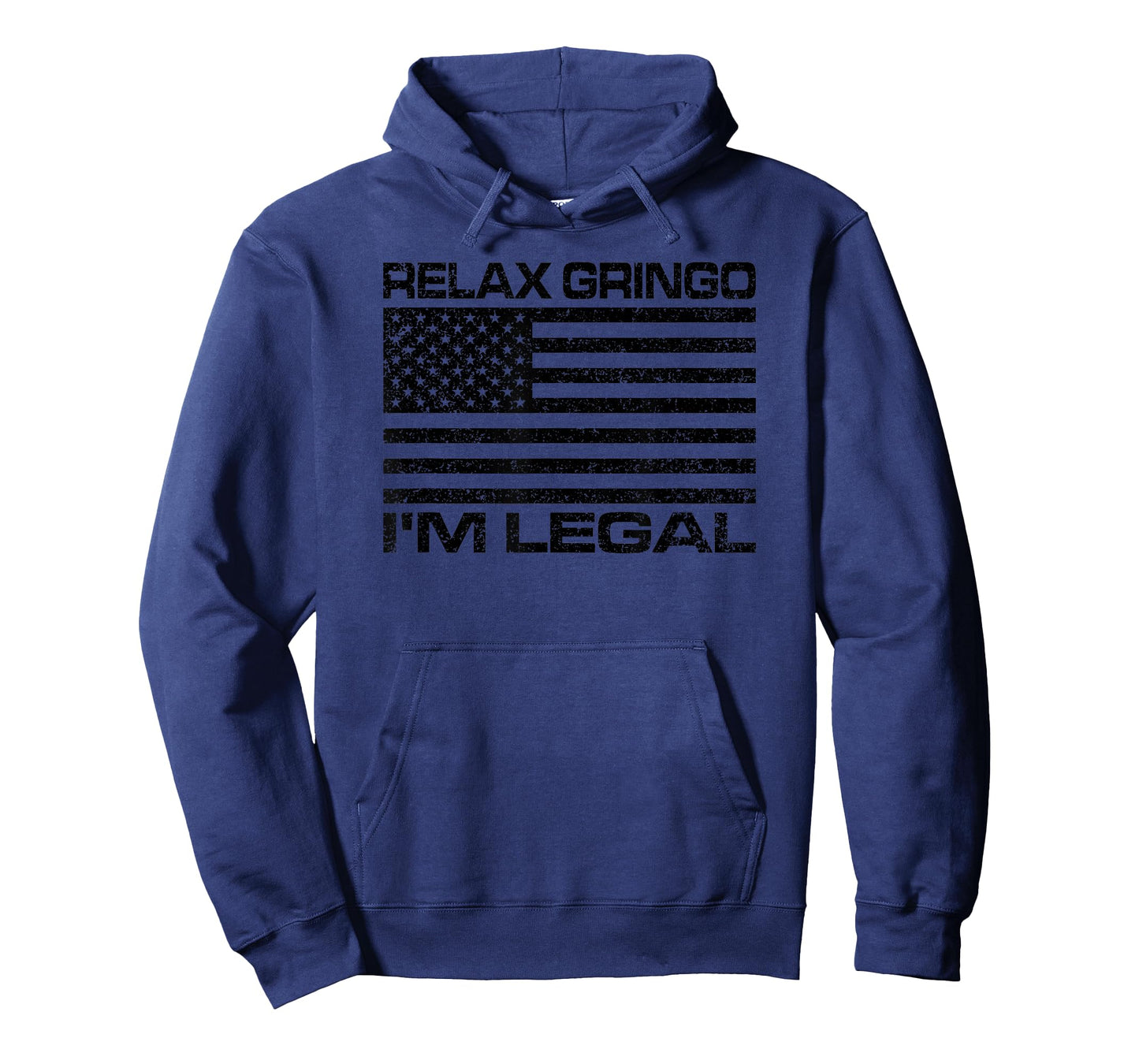 Relax Gringo I'm Legal USA Flag American Citizen T-Shirt