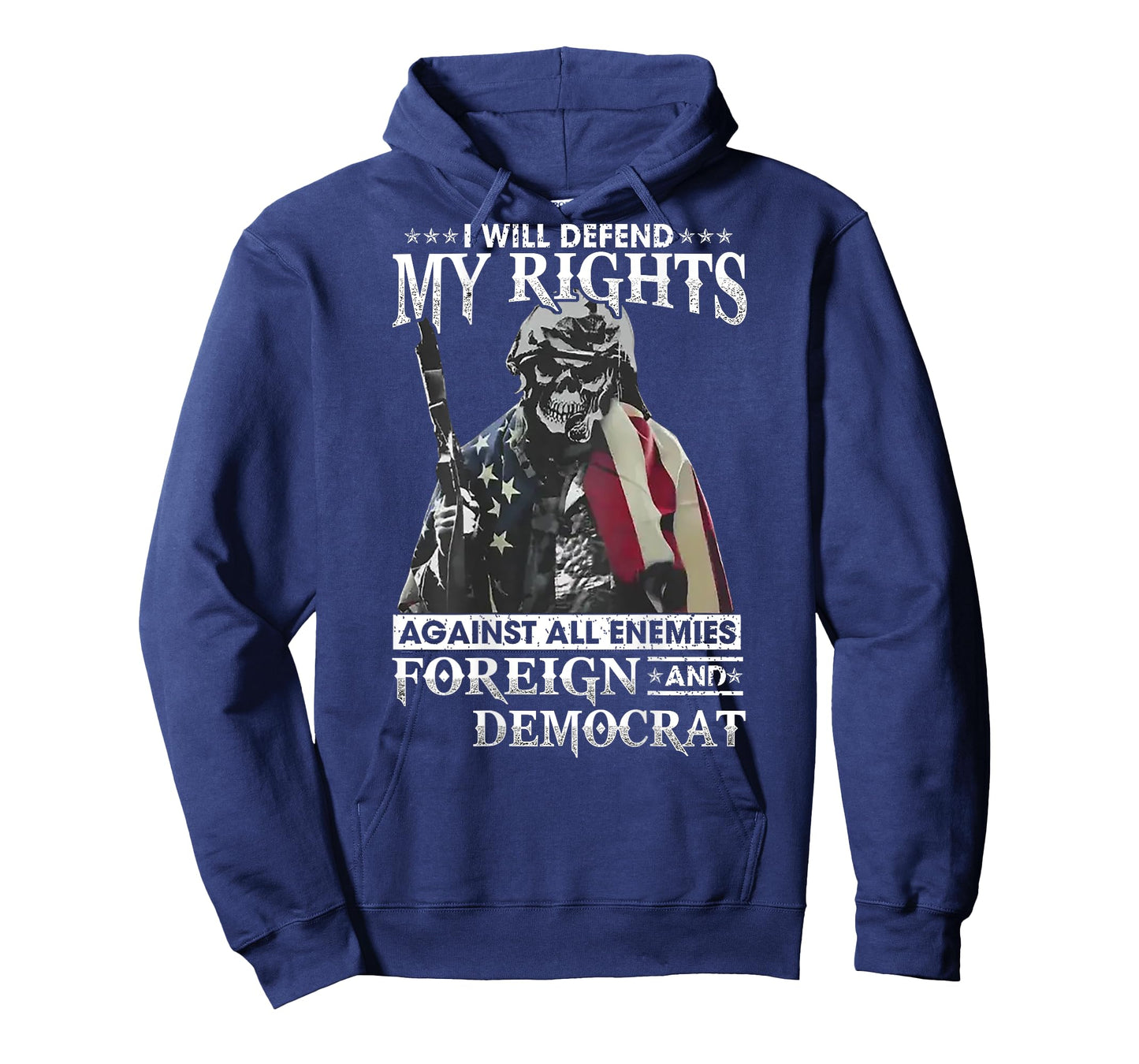 I Will Defend My Rights Against All Enemies Foreign (back) T-Shirt