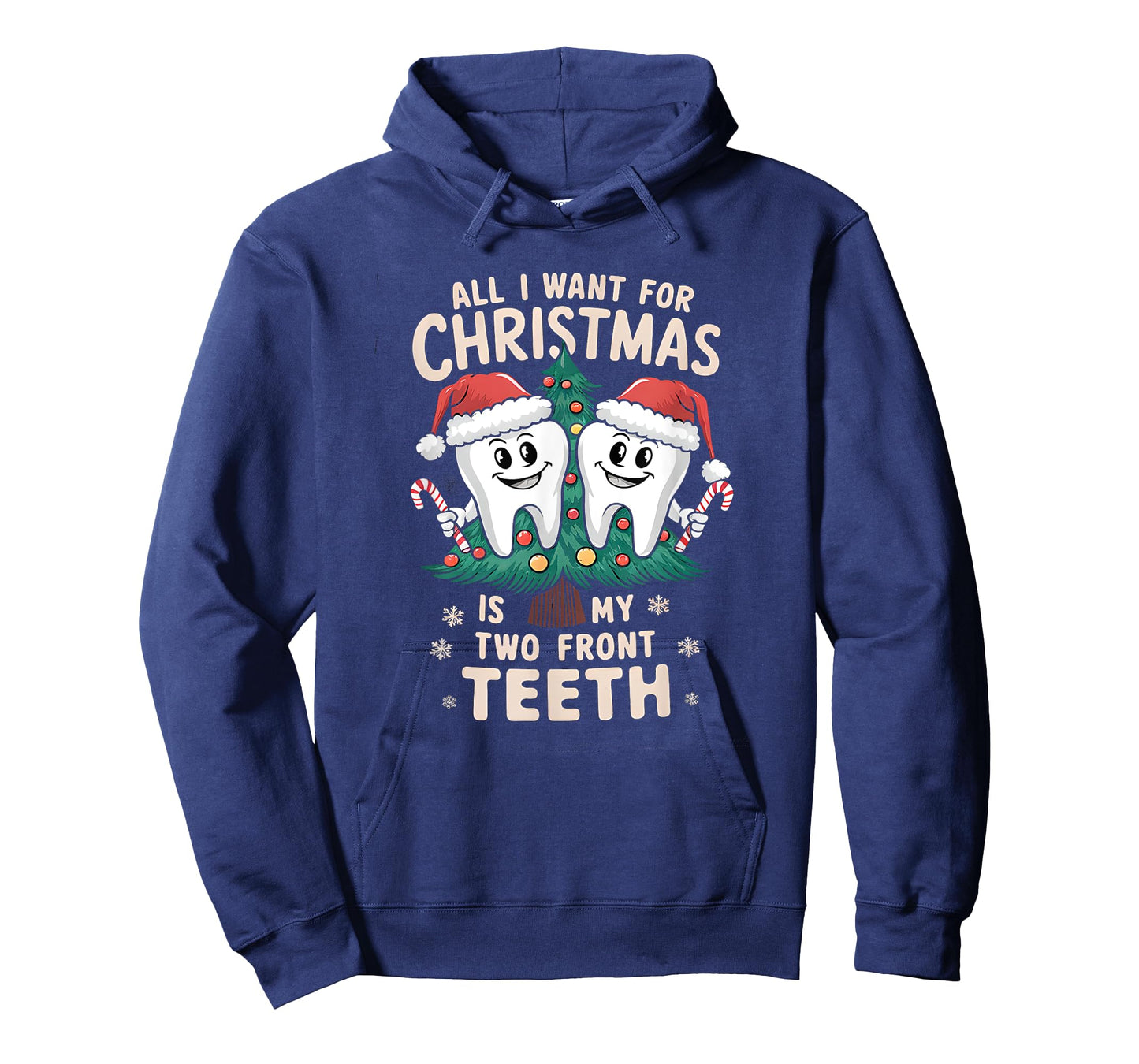 All I Want for Christmas Is My Two Front Teeth Dentist Xmas T-Shirt