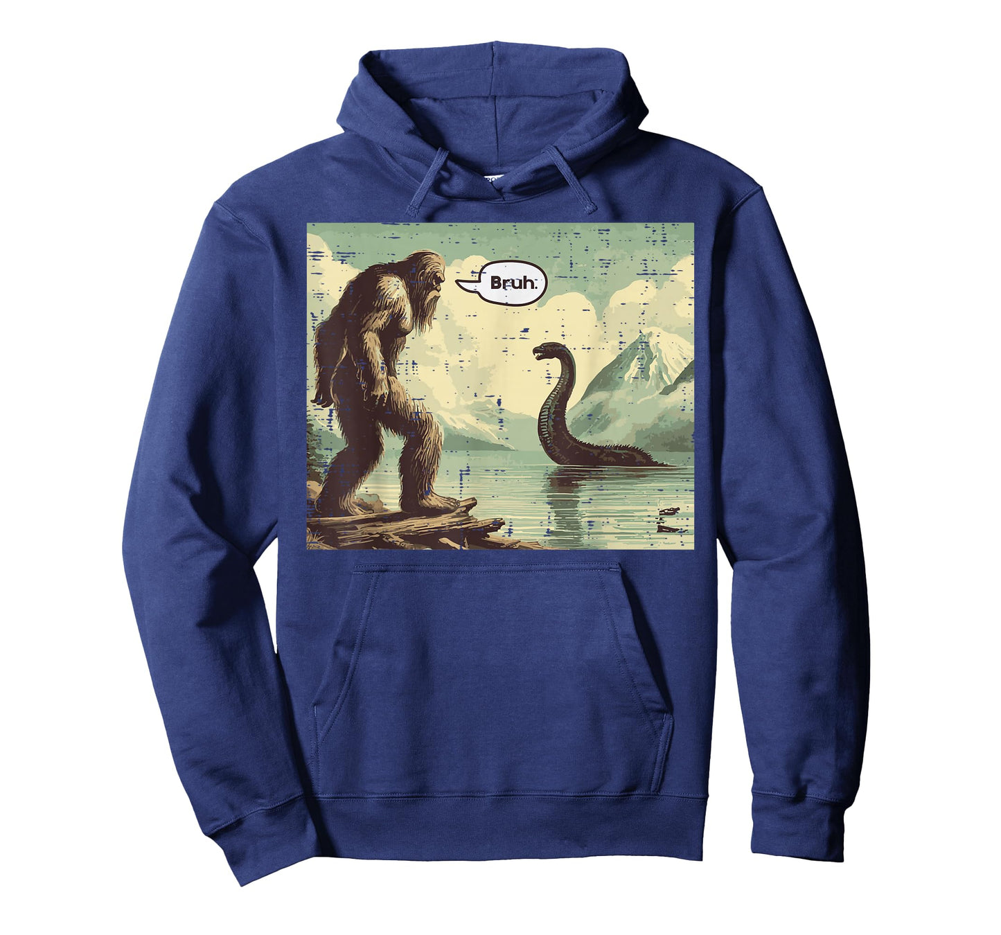 Bigfoot Loch Ness Bruh Funny Saying Sasquatch Men Women Kids T-Shirt