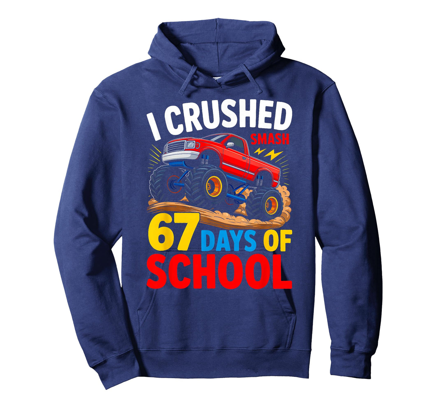 I Crush 67 Days of School Monster Truck Boys Kids 6 7 Meme T-Shirt