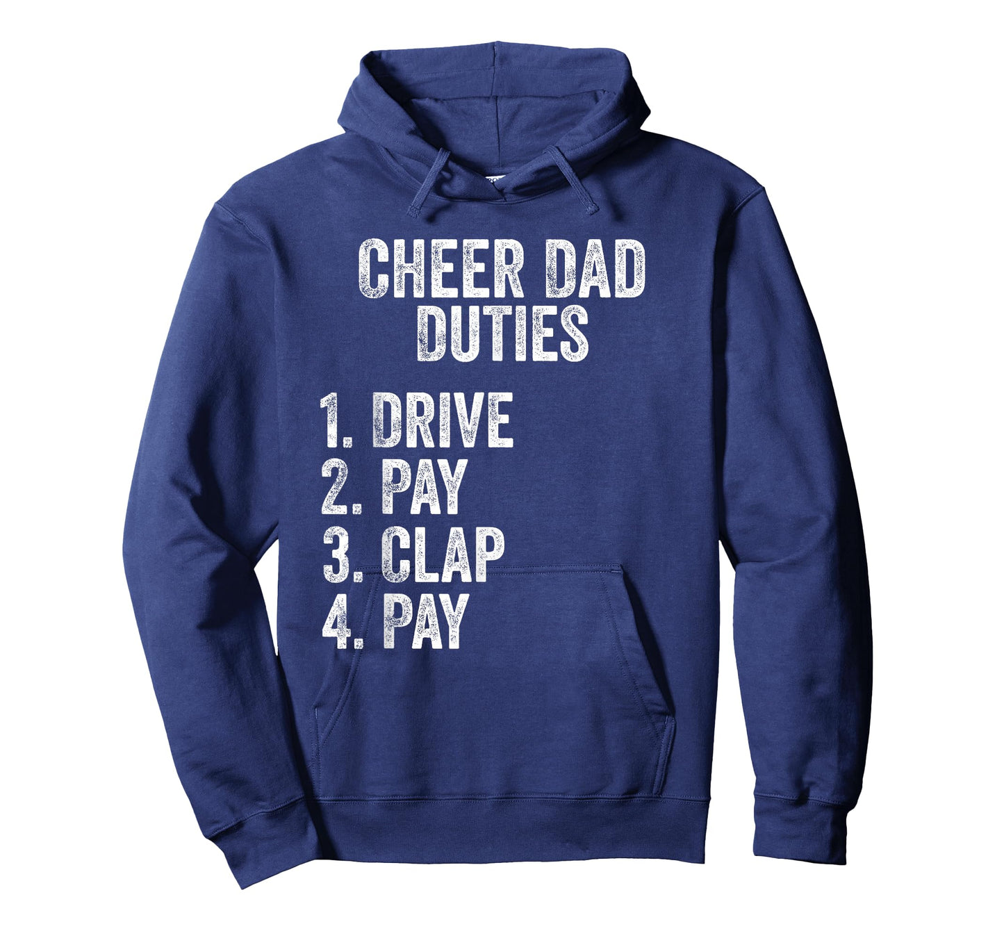 Fathers Day Funny Cheer Dad Duties Drive Pay Clap T-Shirt
