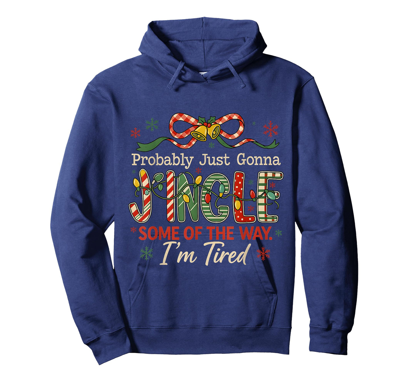 Funny Jingle Some of The Way Holiday Exhaustion T-Shirt