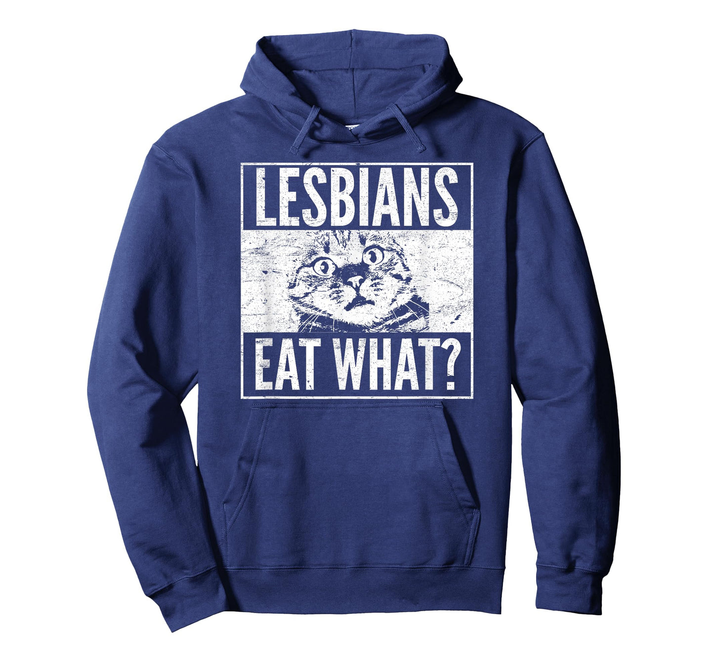 Funny Lesbians Eat What Cat Kitten LGBT Humor T-Shirt