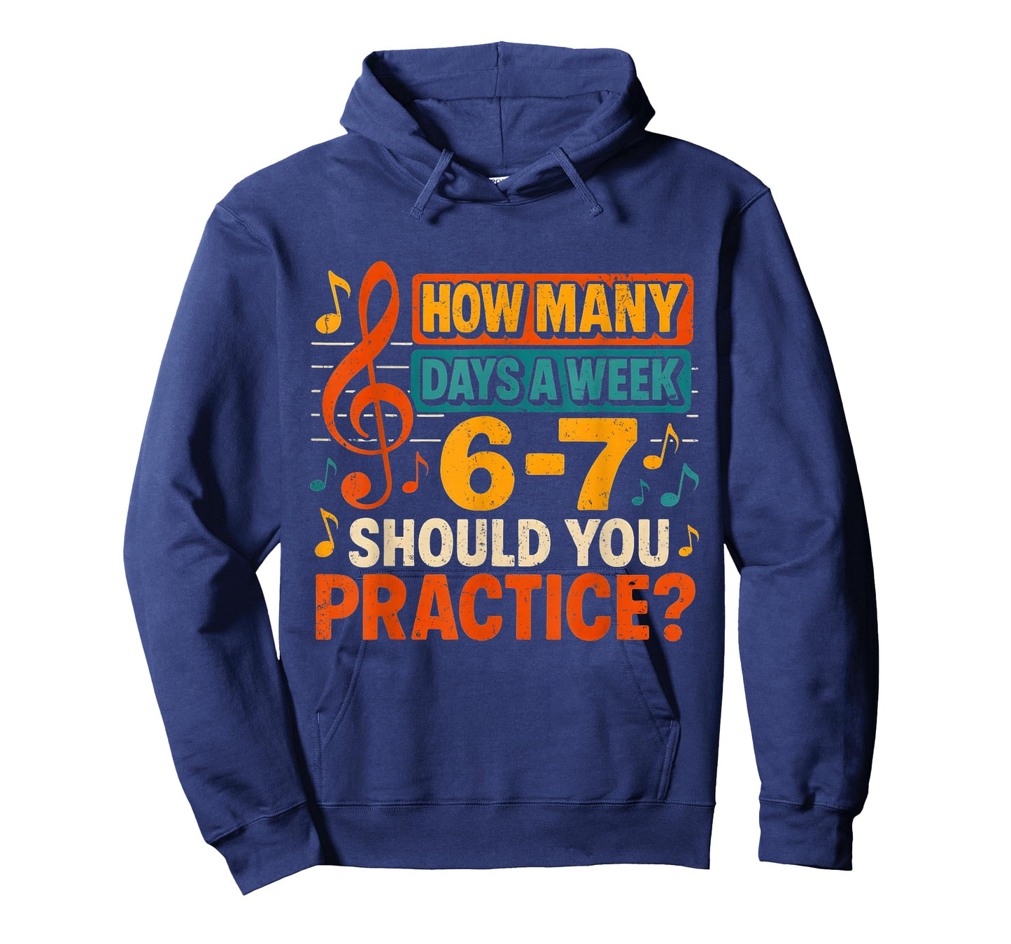 How Many Days a Week 6 7 Practice Music Meme Design T-Shirt