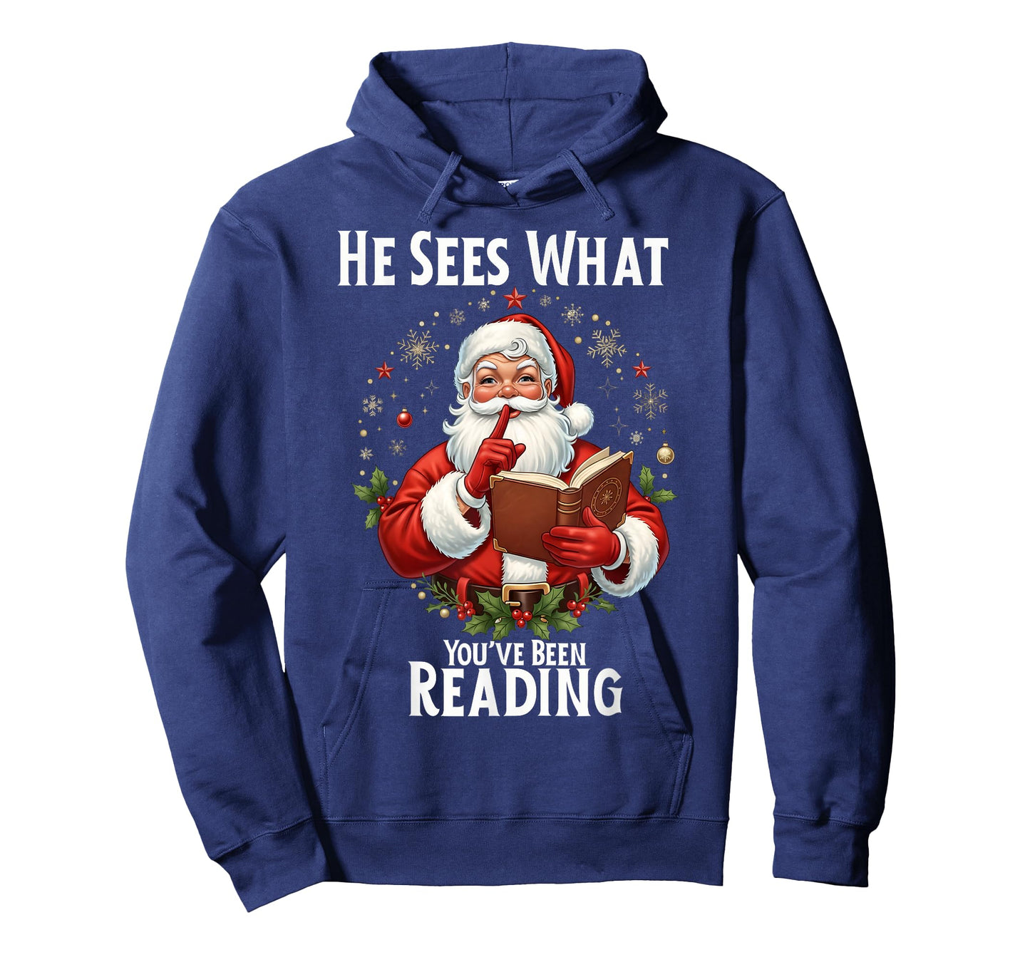 He Sees What You've Been Reading Santa Book Lover for Women T-Shirt