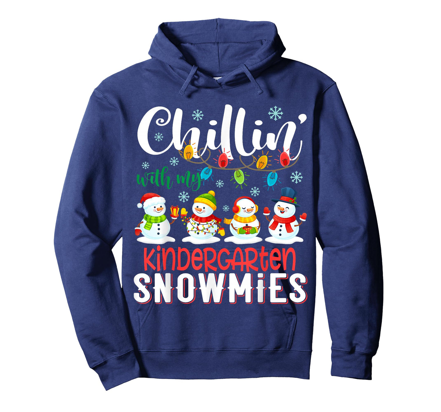 Chillin With My Kindergarten Snowmies Christmas Teacher T-Shirt