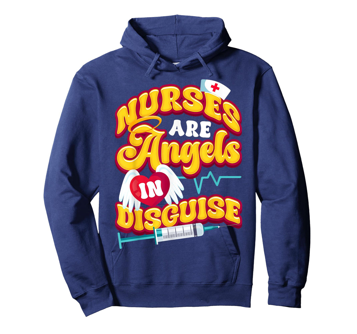 Nurses are Angels in Disguise healthcare heroes T-Shirt