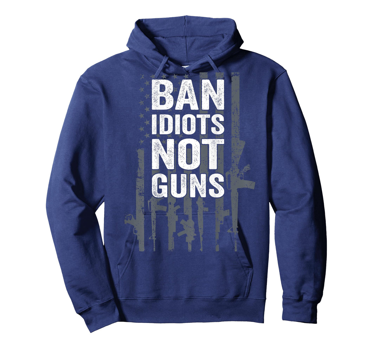 BAN IDIOTS NOT GUNS - Pro Gun Quote USA Flag - ON BACK T-Shirt for Women Men