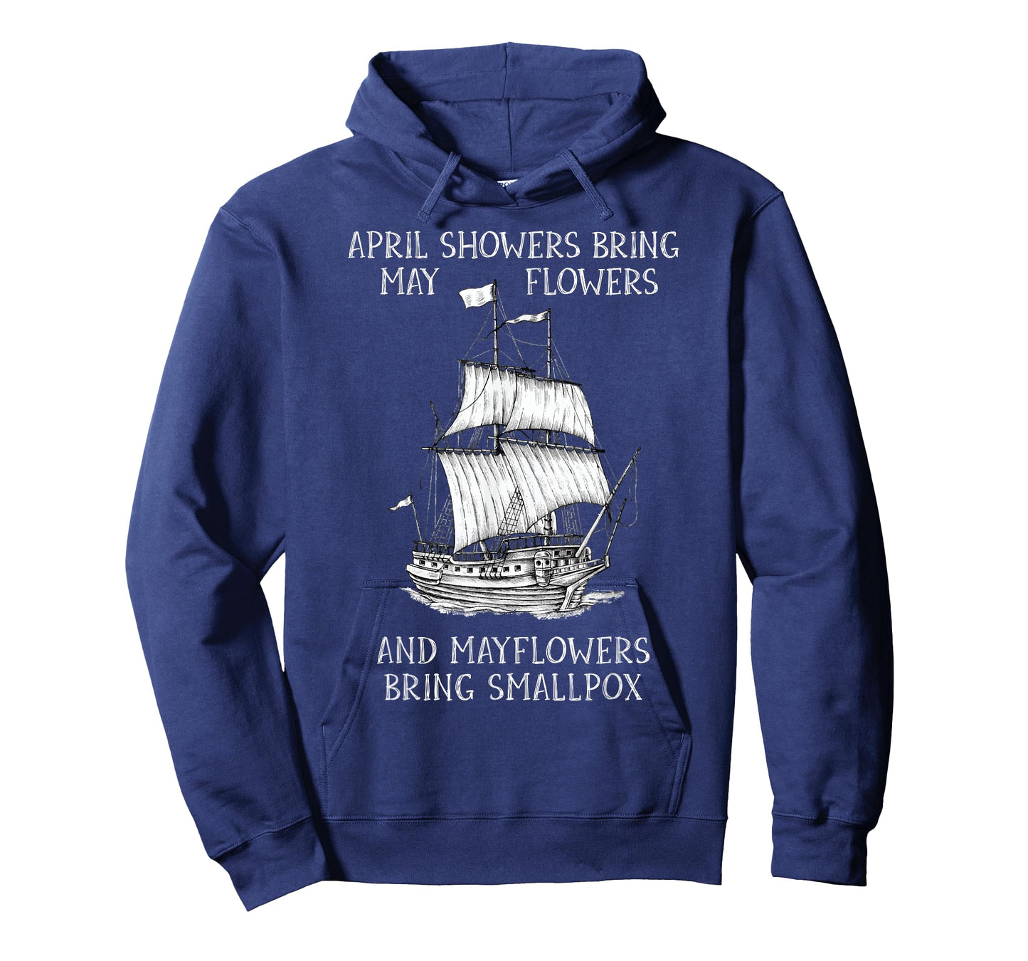 April Showers Bring May Flowers Mayflower History Teacher Men Women Girls Kids T-Shirt