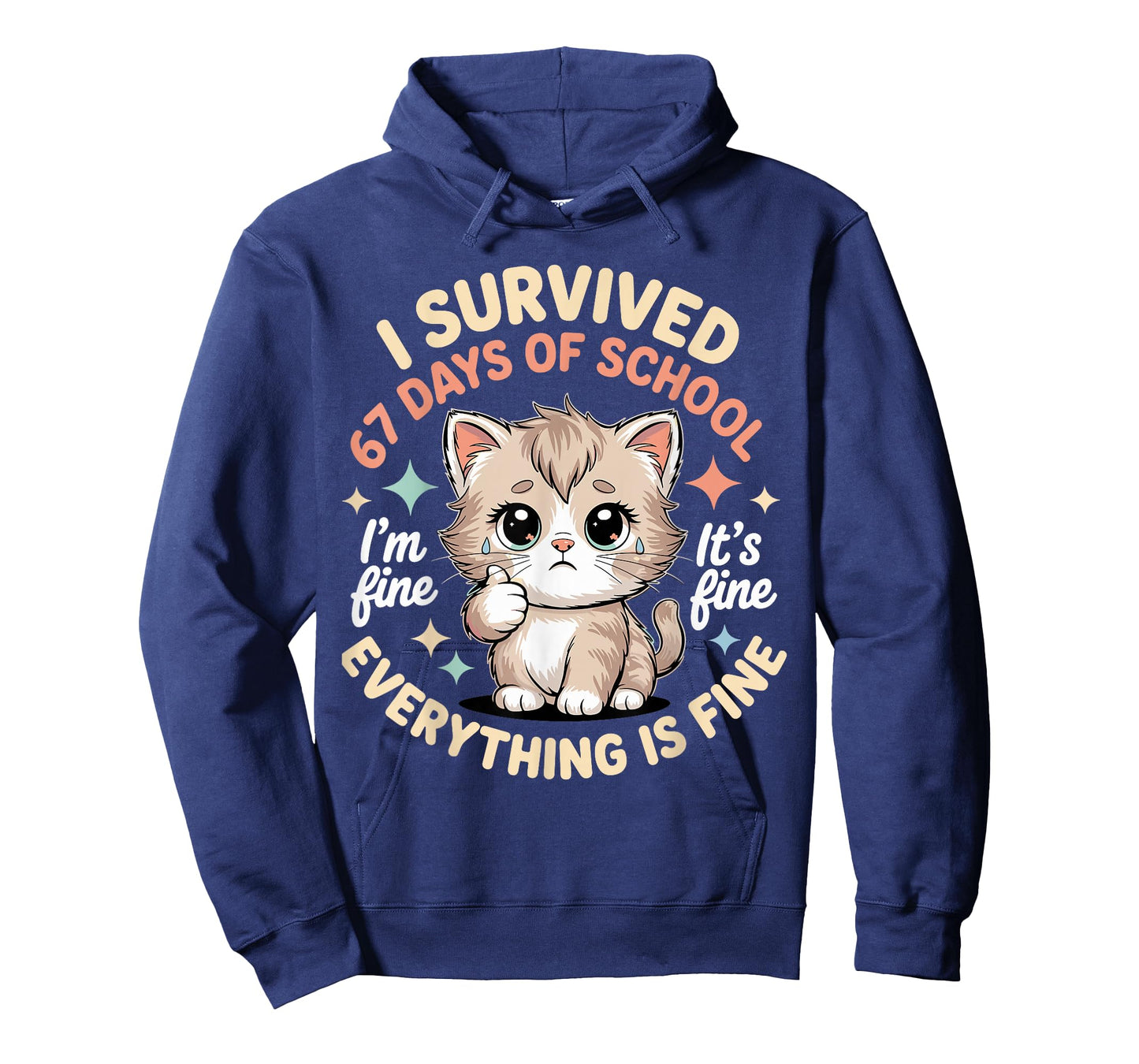 I Survived 67 Days of School Cat It's fine I'm fine Kitty T-Shirt