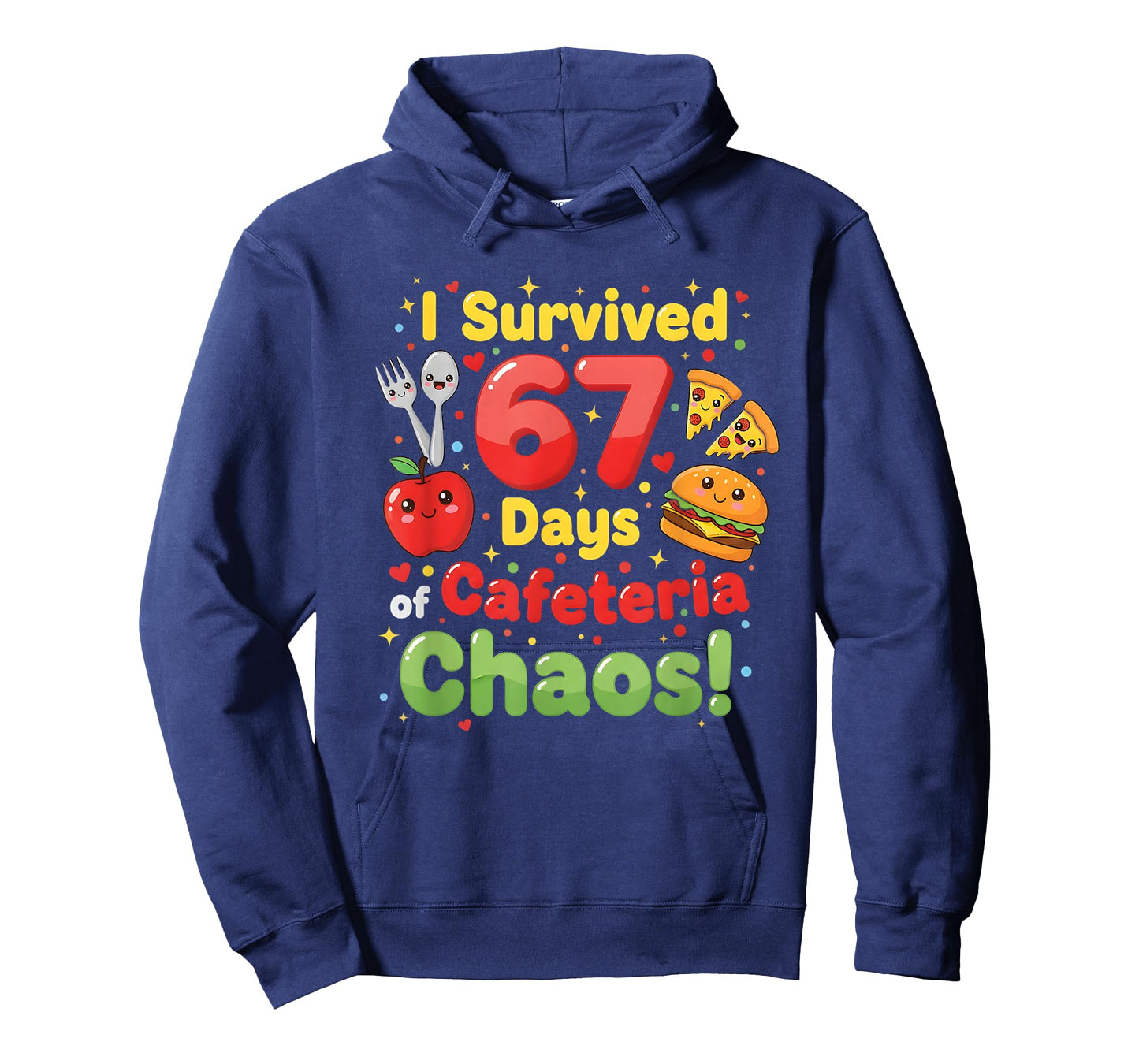 I Survived 67 Days of Cafeteria Chaos 6 7 Meme Lunch Lady T-Shirt