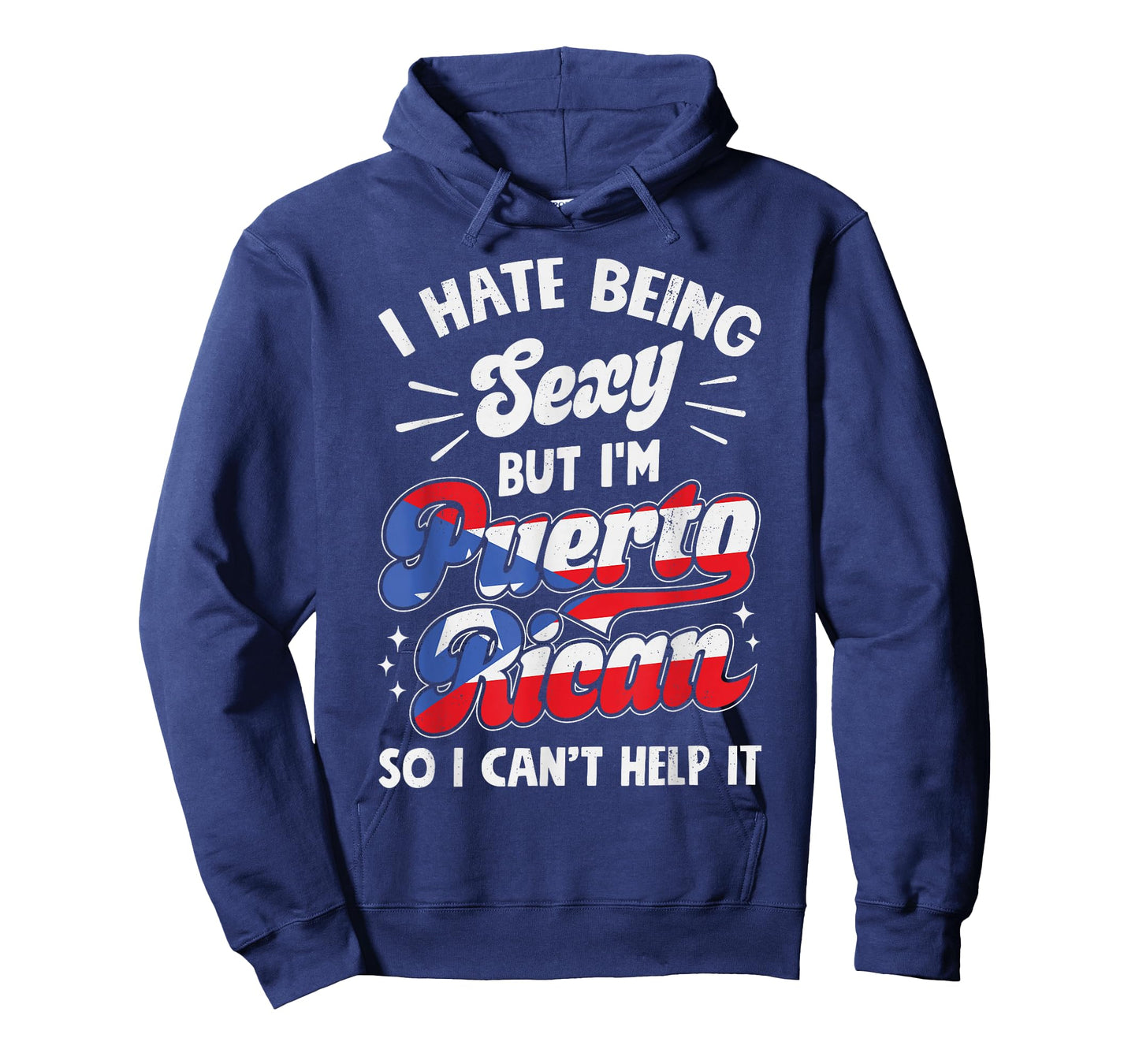 Being Sexy Puerto Rican Funny Puerto Rico Women Men Hispanic T-Shirt