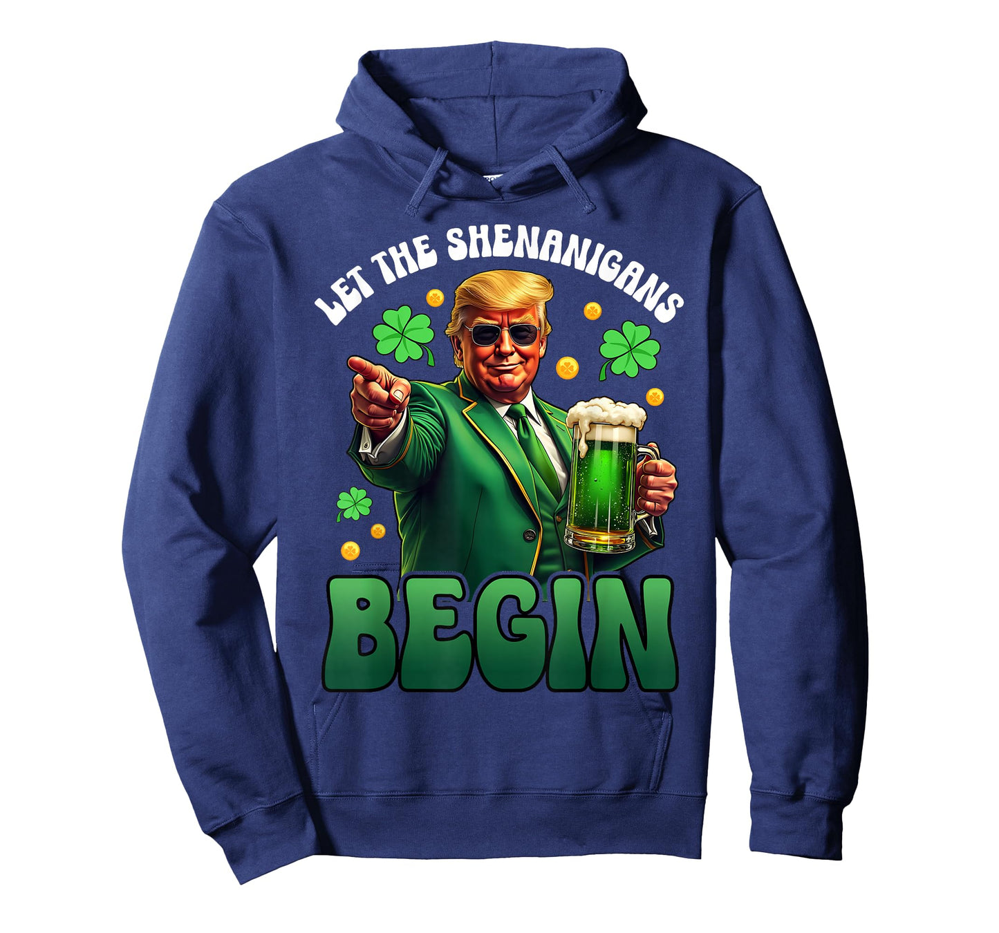 Funny St Patricks Day Trump Let The Shenanigans Begin Men Wo T-Shirt