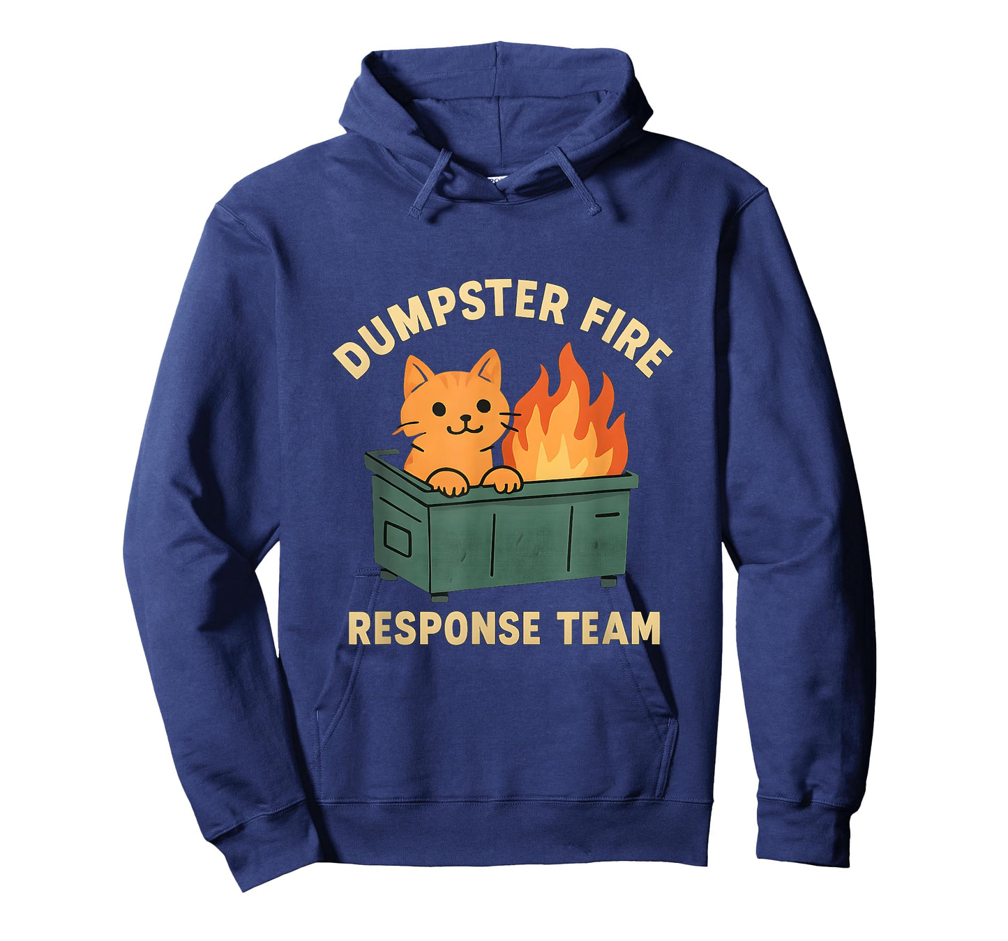 Dumpster Fire Response Team Funny Cat Lover T-Shirt