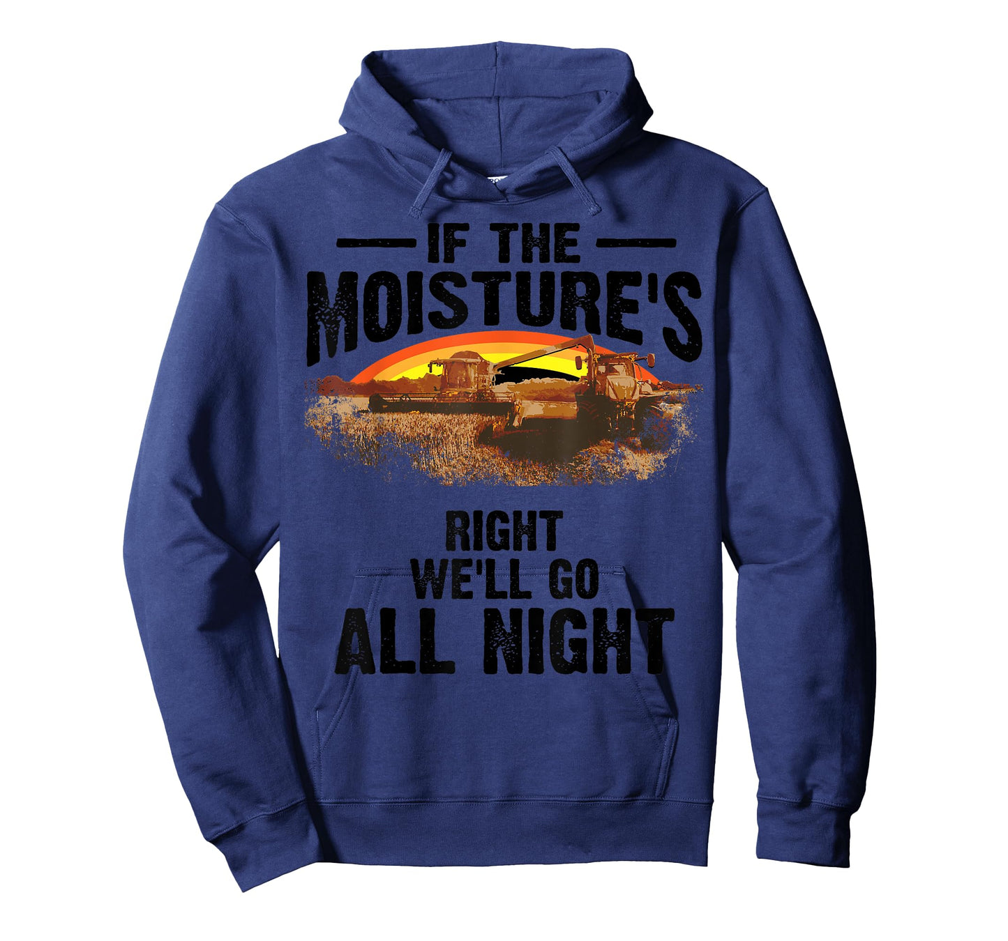 Cool If The Moisture's Right Farmer Gift Funny Farm Men T-Shirt