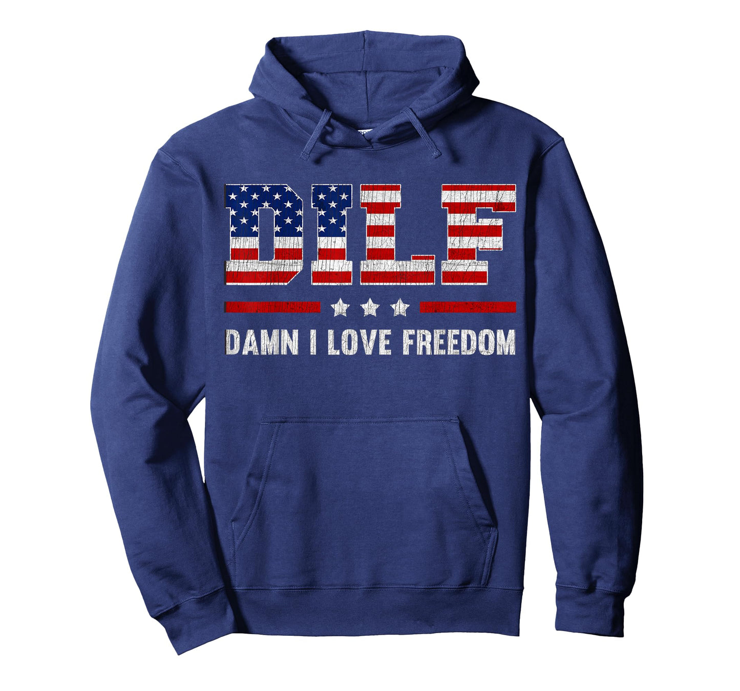 DILF Damn I Love Freedom Funny 4th Of July Patriotic T-Shirt