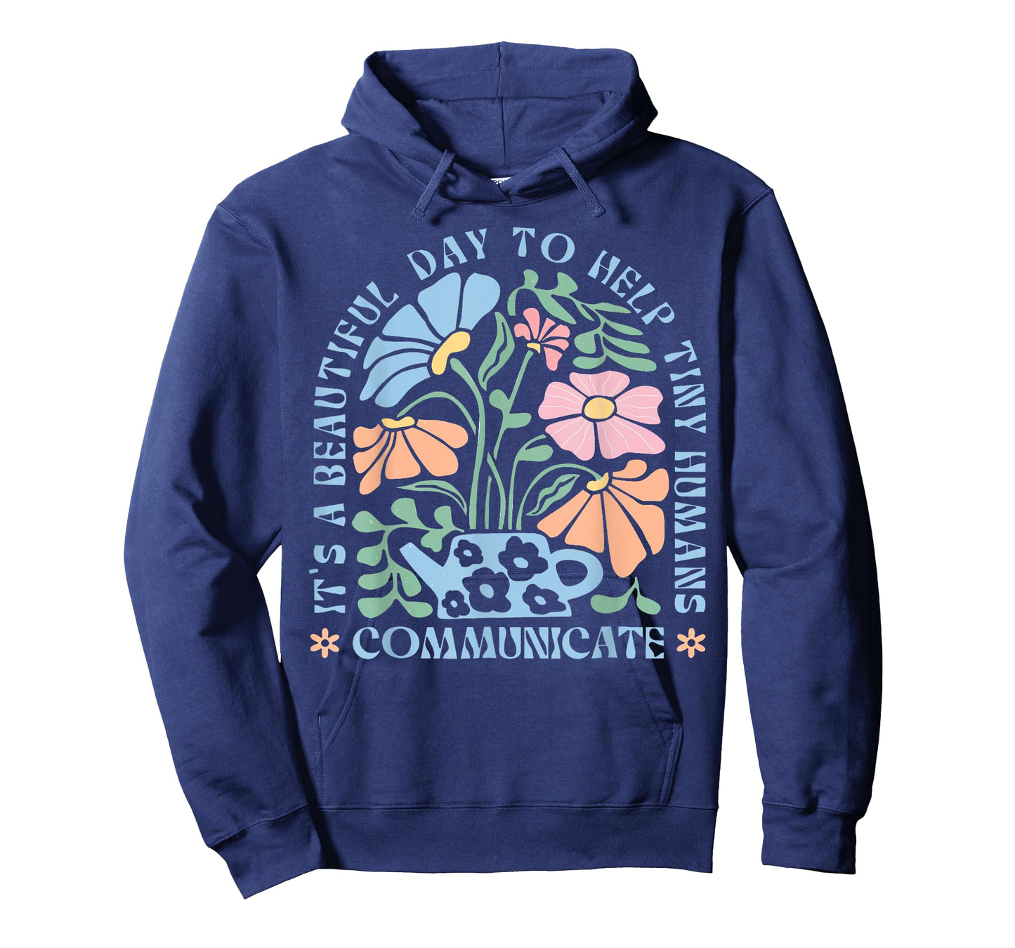 Boho Floral It's A Good Day To Help Tiny Humans Communicate T-Shirt