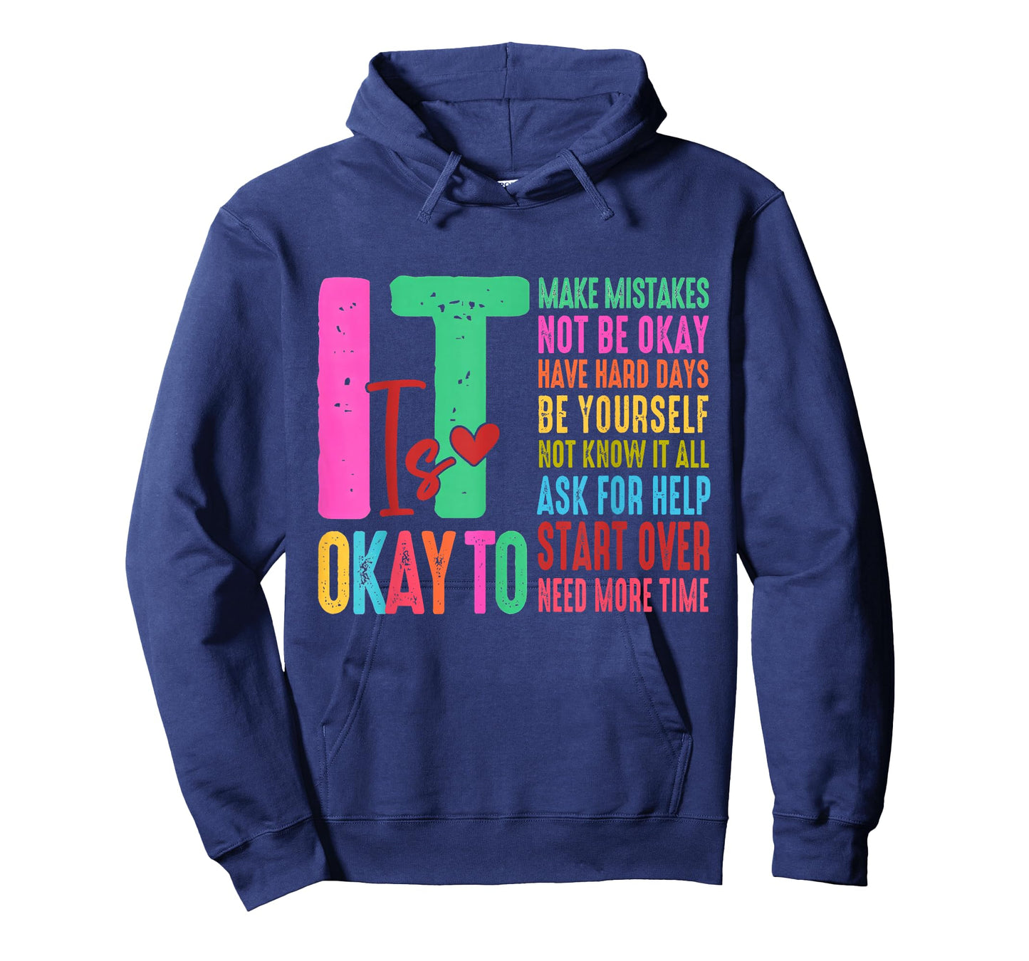 It's OK to Make Mistakes Not Know It All Mental Health Cute T-Shirt