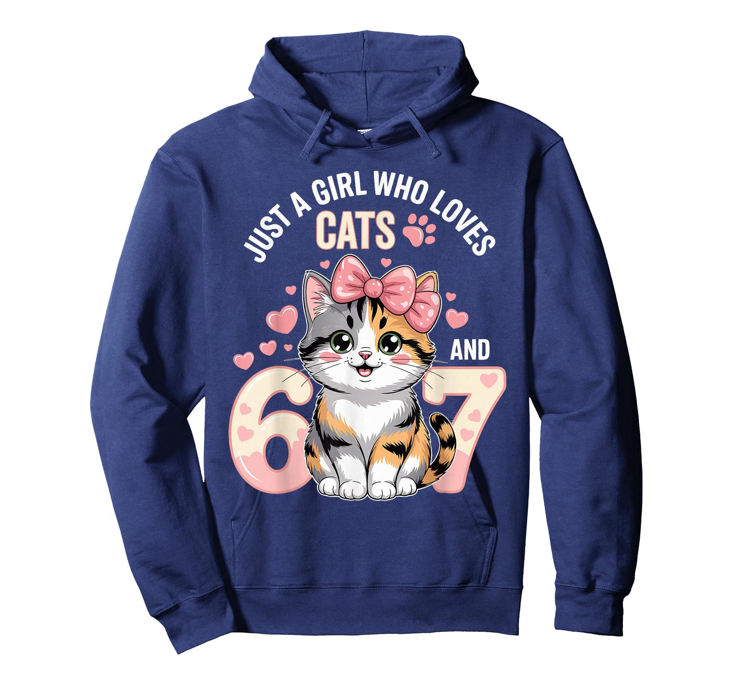 67 Just A Girl Who Loves Cats and Six Seven Women Girls T-Shirt