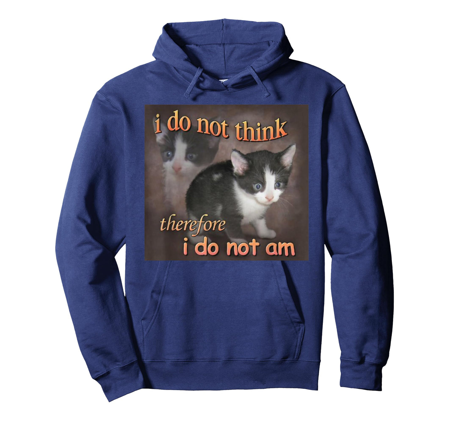 I Do Not Think Therefore I Do Not Am cat meme T-Shirt