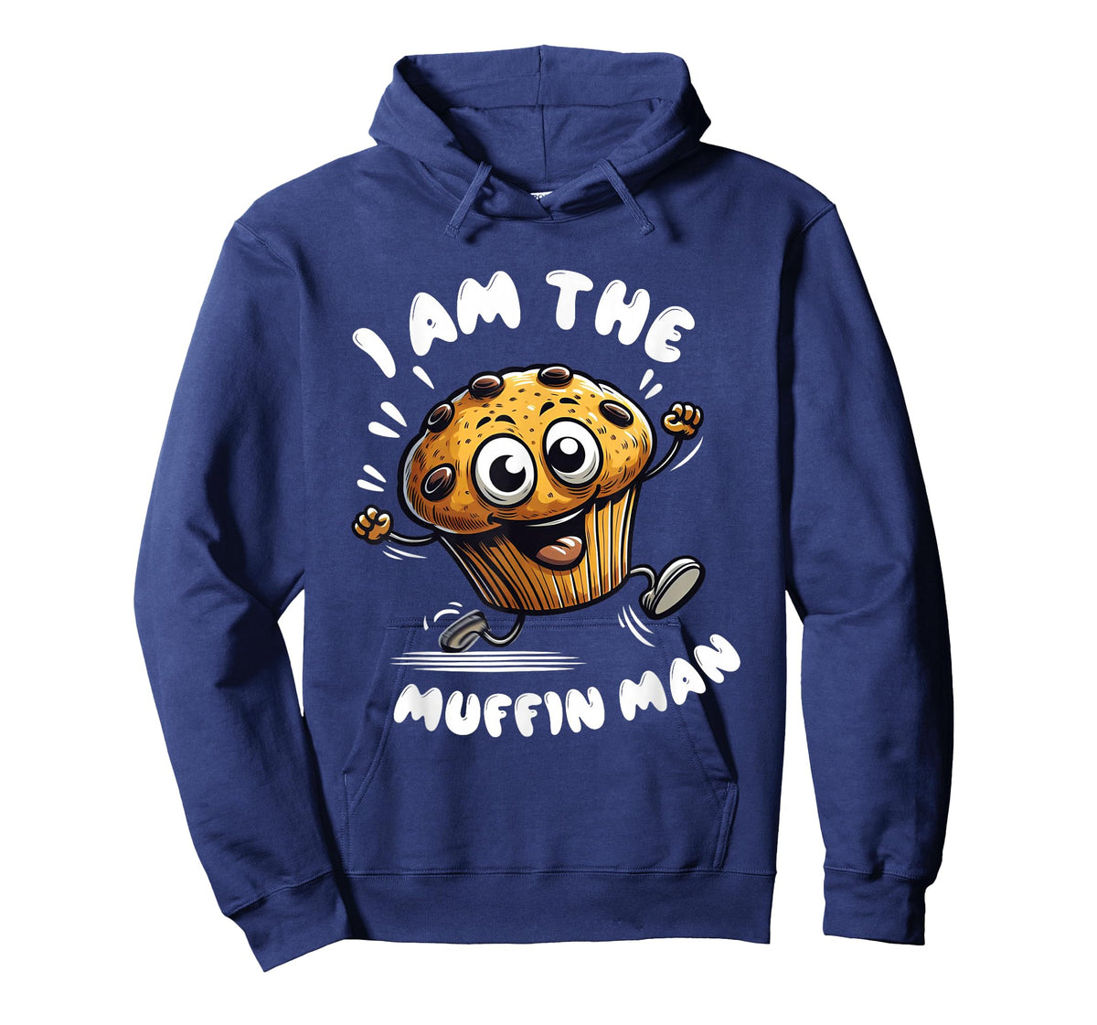 I'm The Muffin Man! Muffin T-Shirt