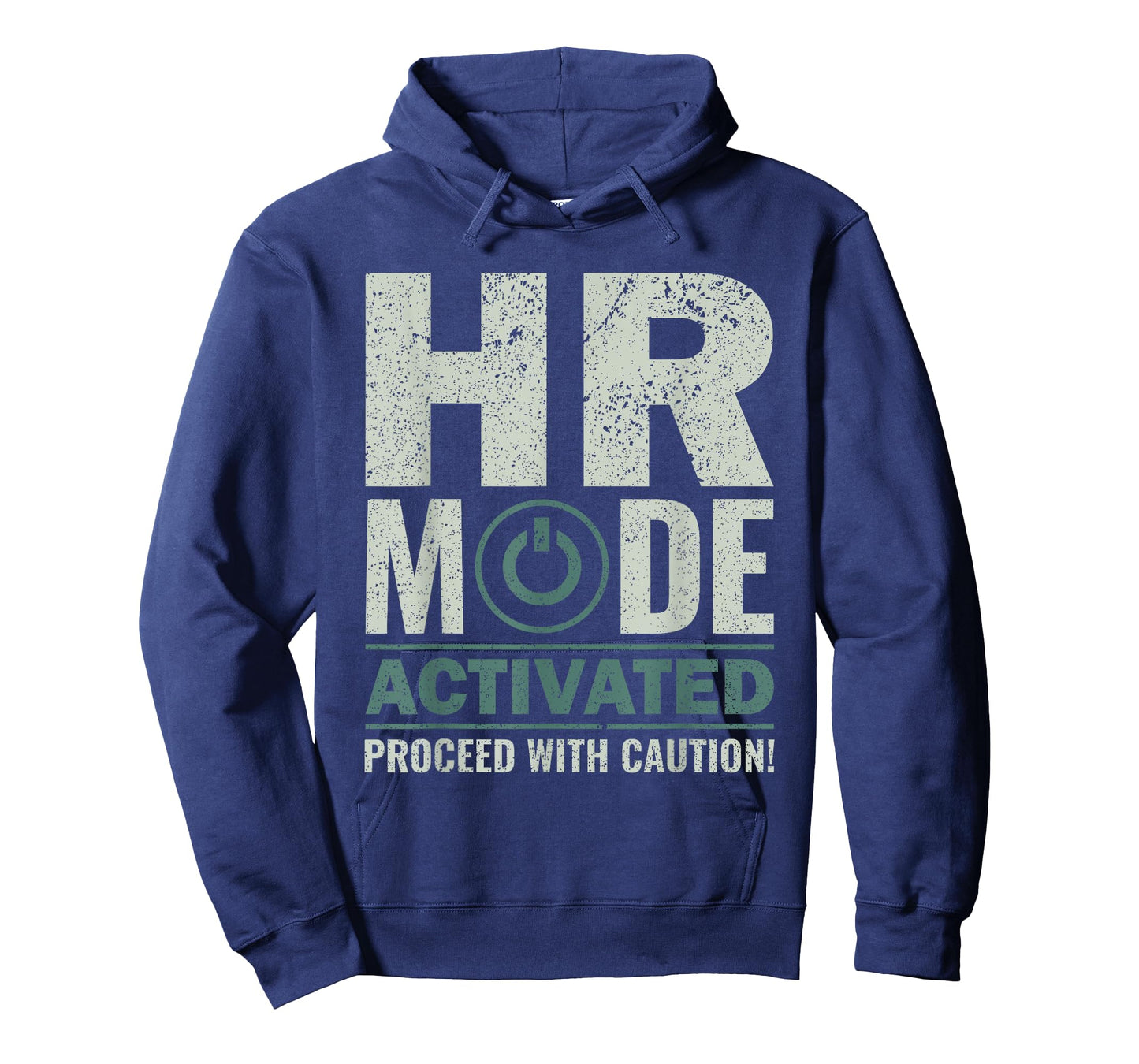 HR Mode Activated - HR Management Human Resources T-Shirt