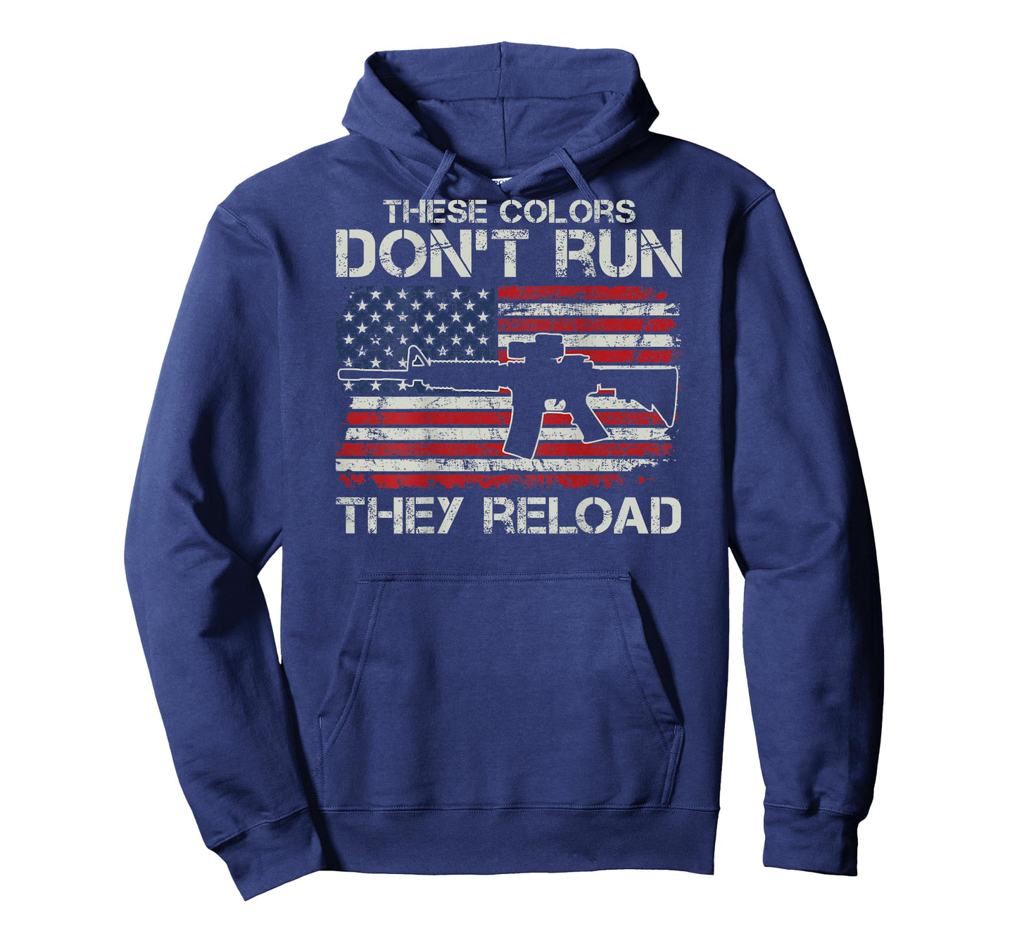USA Flag Colors Don't Run They Reload - Soldier (ON BACK) T-Shirt