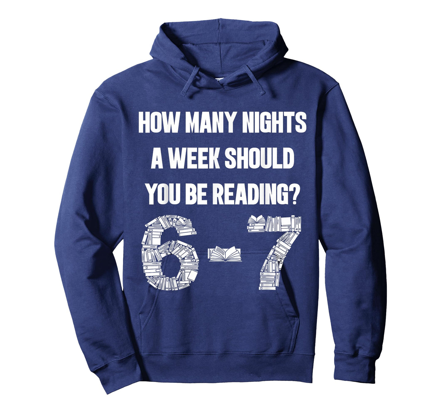 How Many Nights A Week Reading 6-7 67 Teacher Student Books T-Shirt