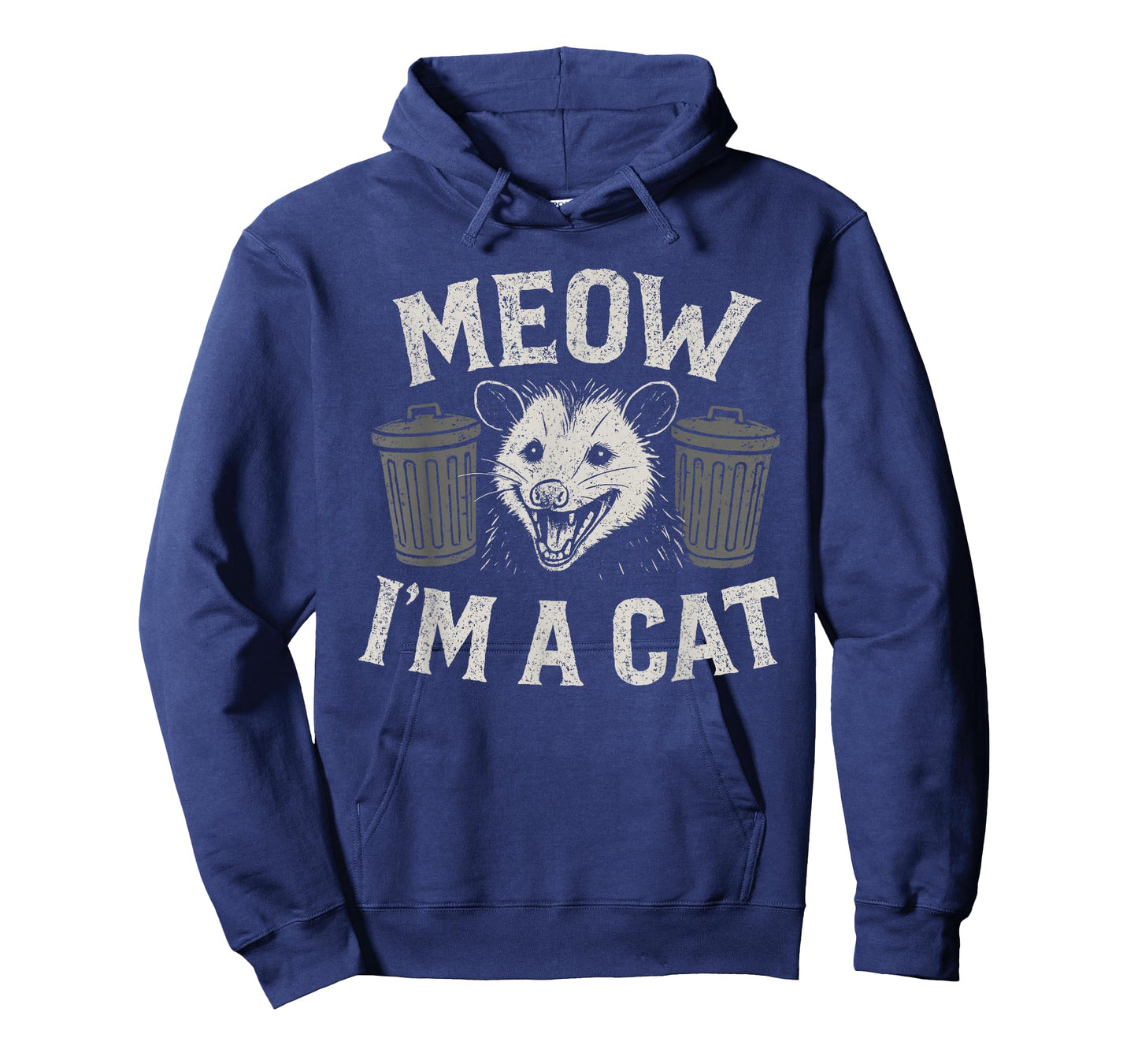 Meow I'm A Cat - Funny Possum Humor Opossum Lover T-Shirt